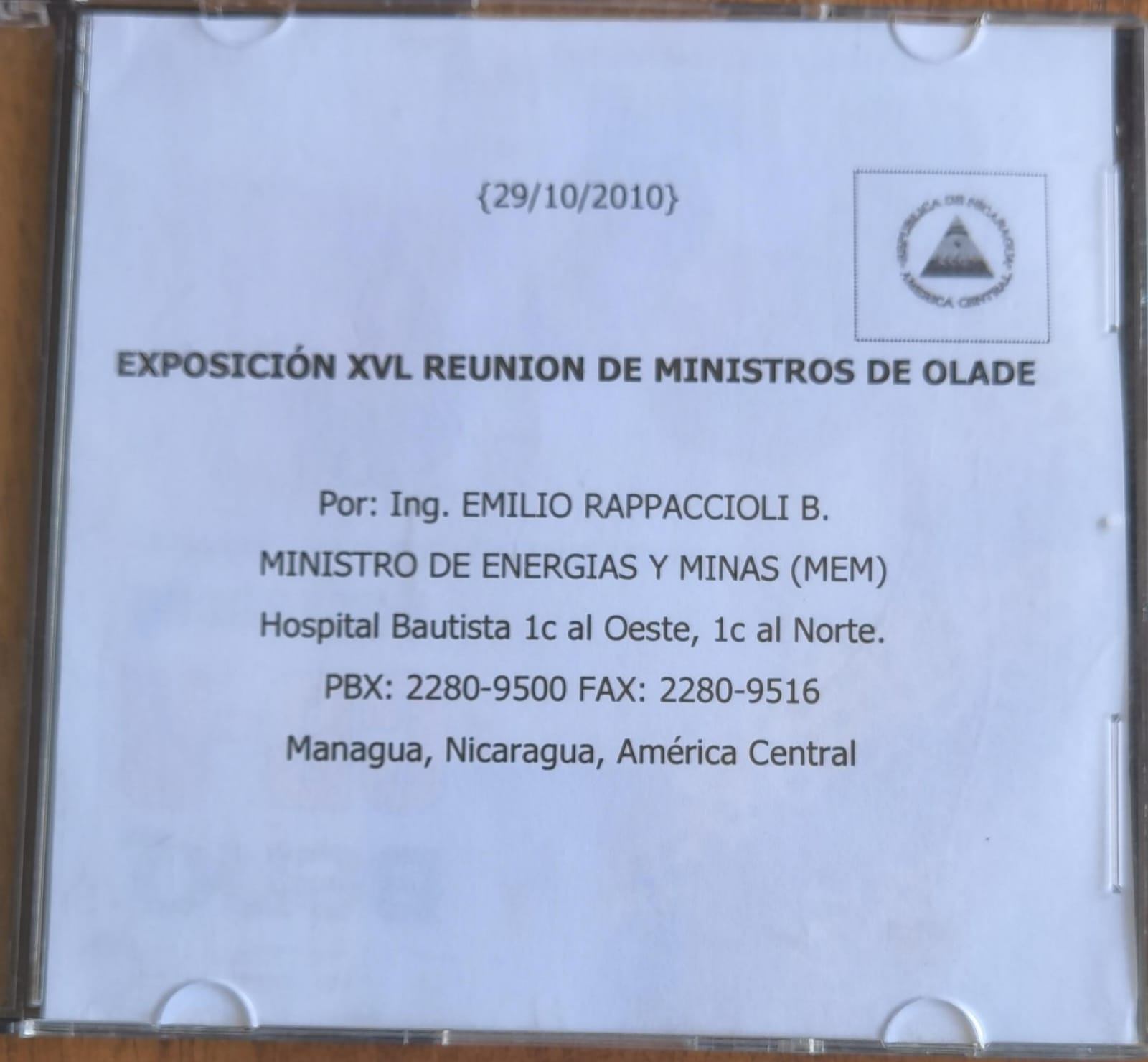 EXPOSICIÓN XVL REUNION DE MINISTROS DE OLADE