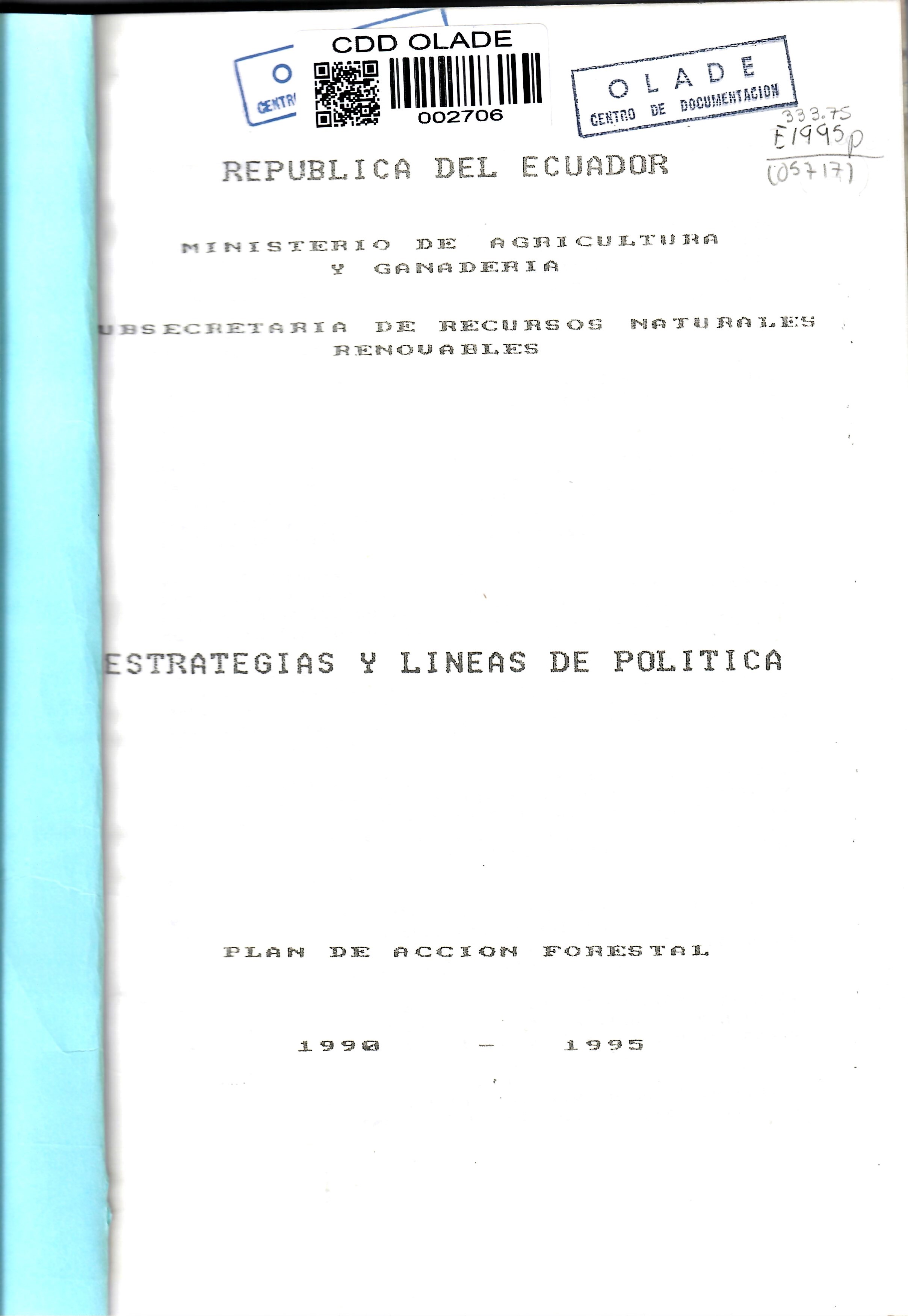 ESTRATEGIAS Y LINEAS DE POLITICA