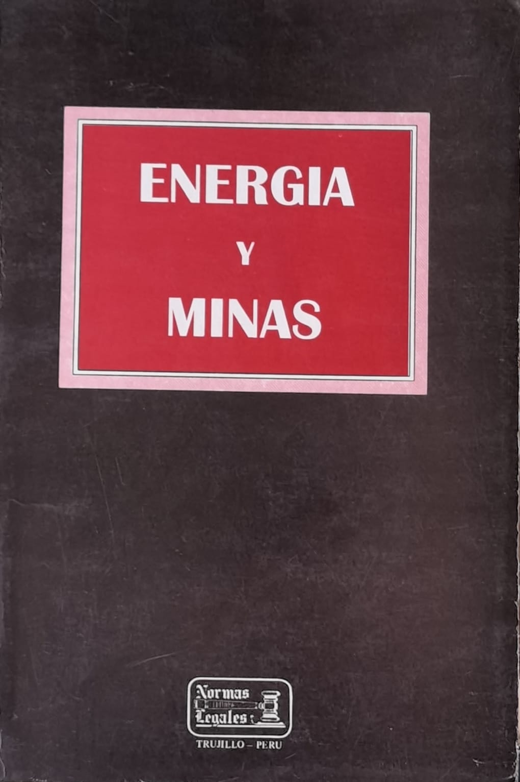 ENERGIA Y MINAS