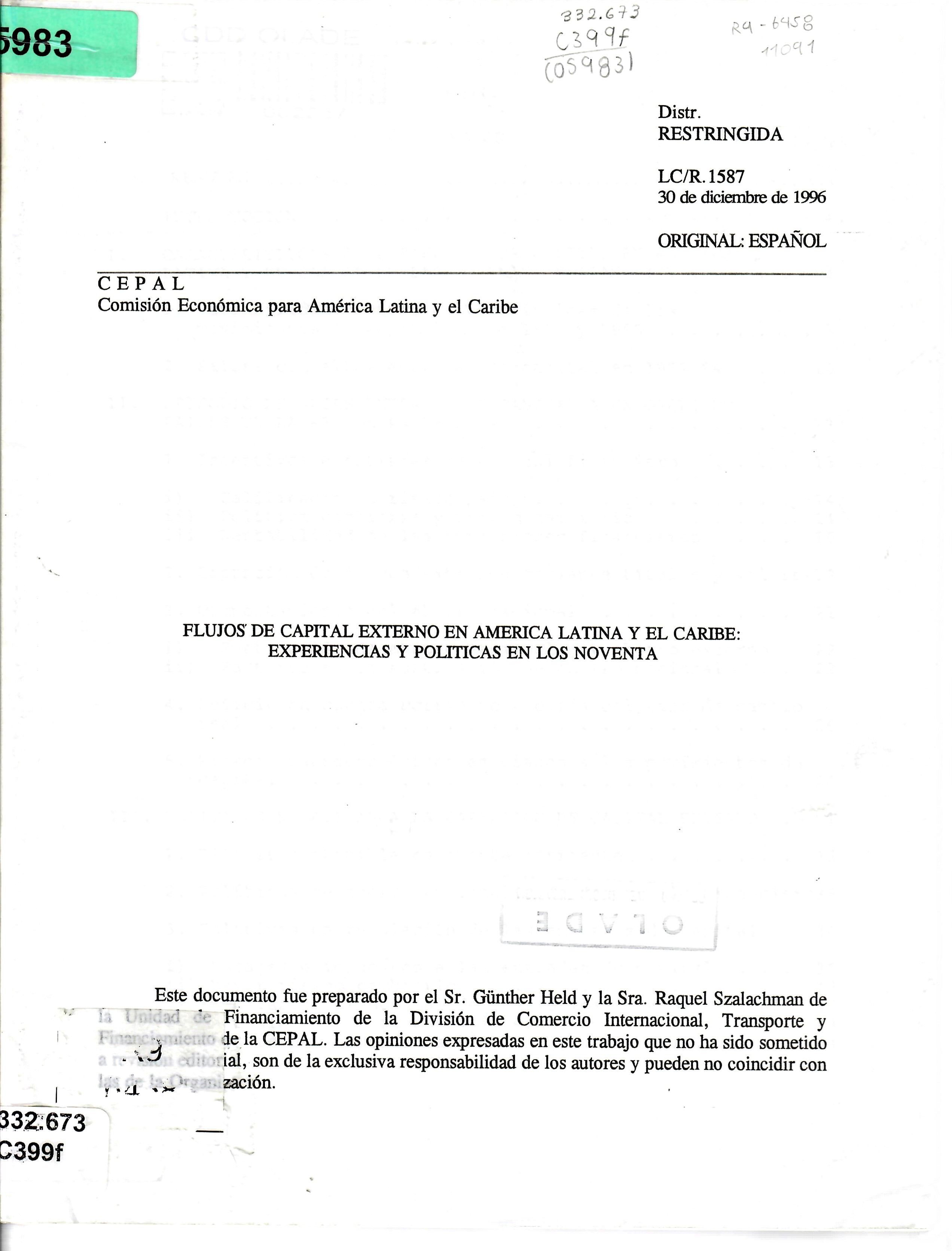 FLUJOS DE CAPITAL EXTERNO EN AMERICA LATINA Y EL CARIBE: EXPERIENCIAS Y POLITICAS EN LOS NOVENTA