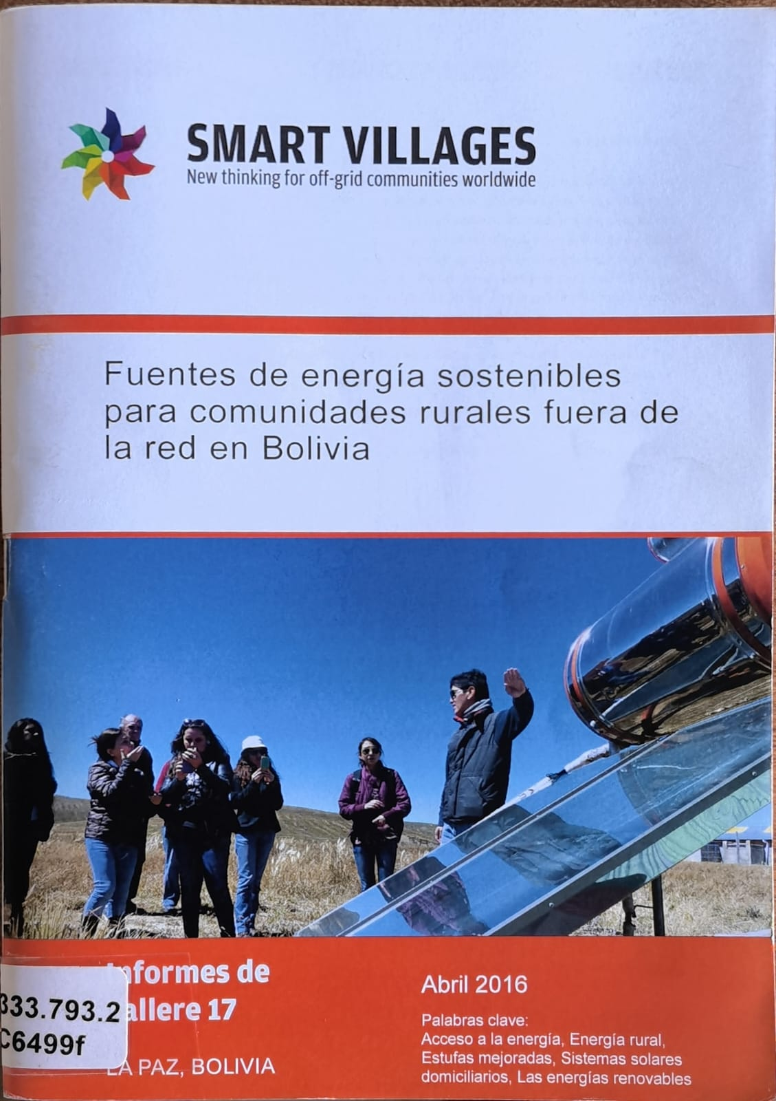 Fuentes de energía sostenibles para comunidades rurales fuera de la red en Bolivia