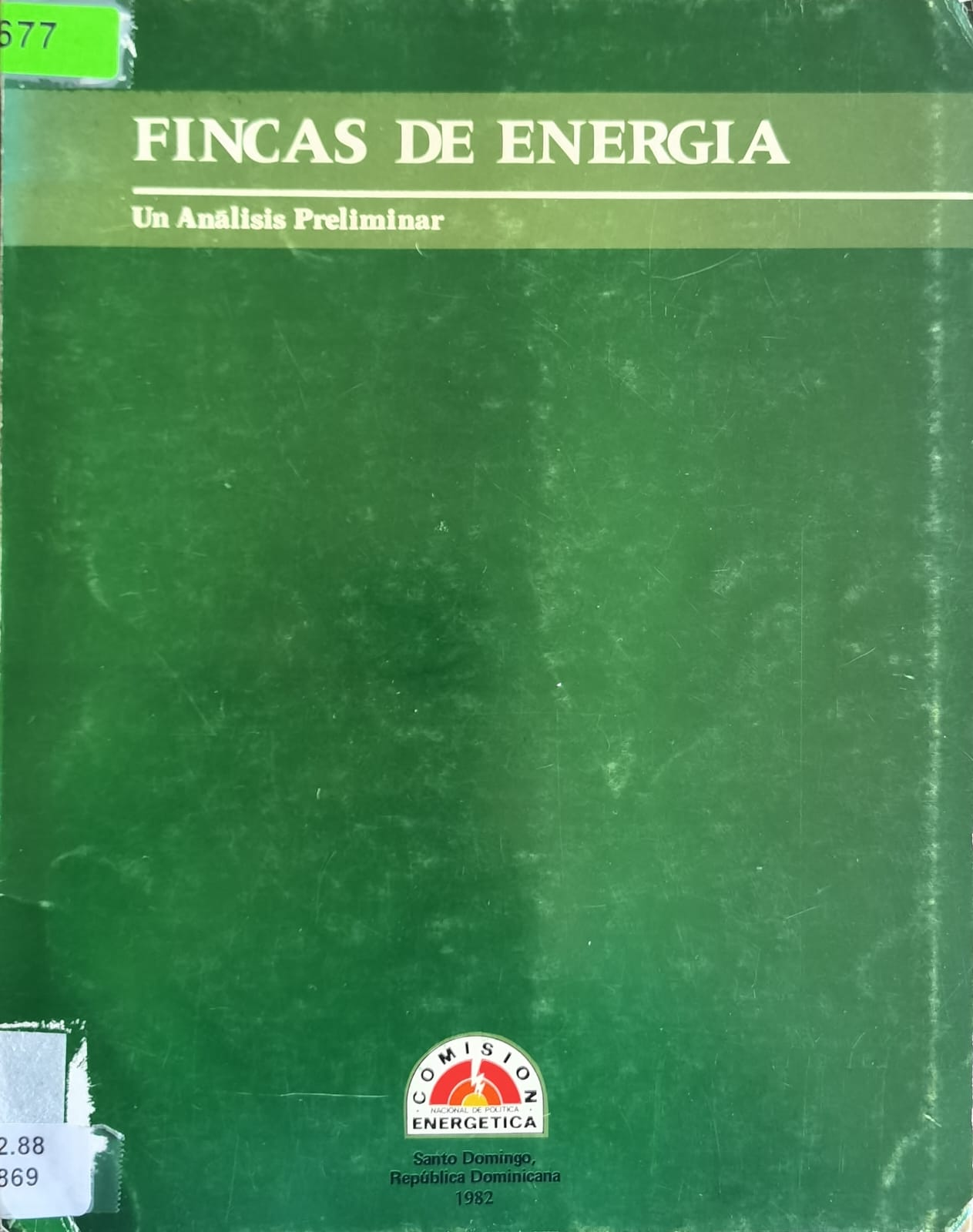 FINCAS DE ENERGIA: Un Análisis Preliminar