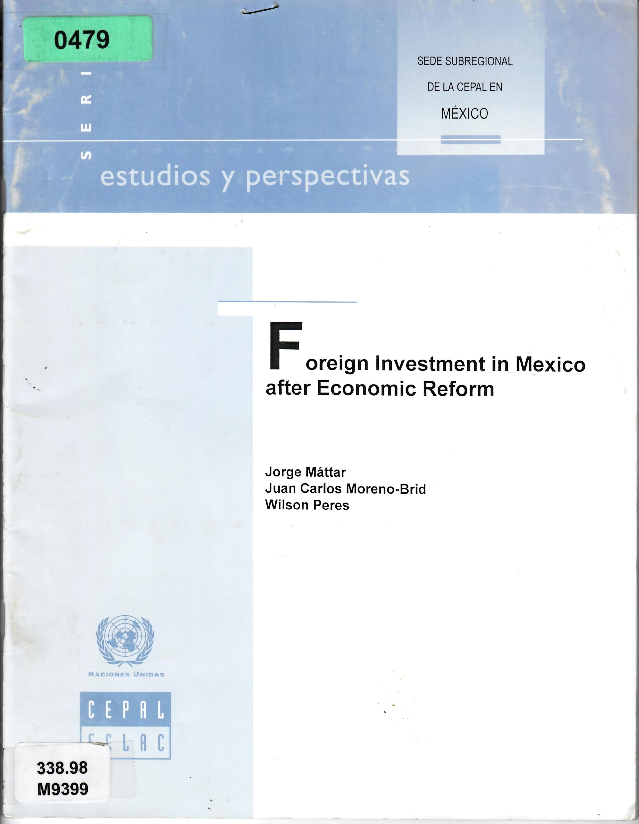 Foreign Investment in Mexico after Economic Reform
