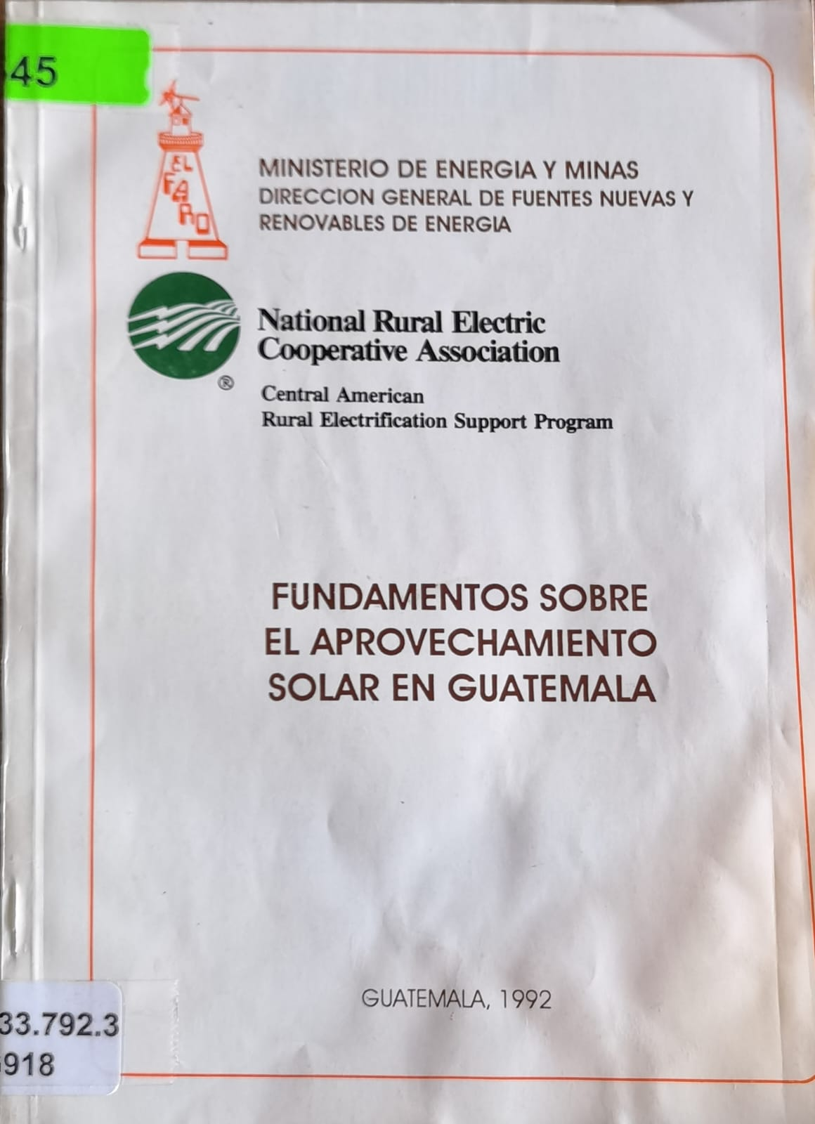 FUNDAMENTOS SOBRE EL APROVECHAMIENTO SOLAR EN GUATEMALA