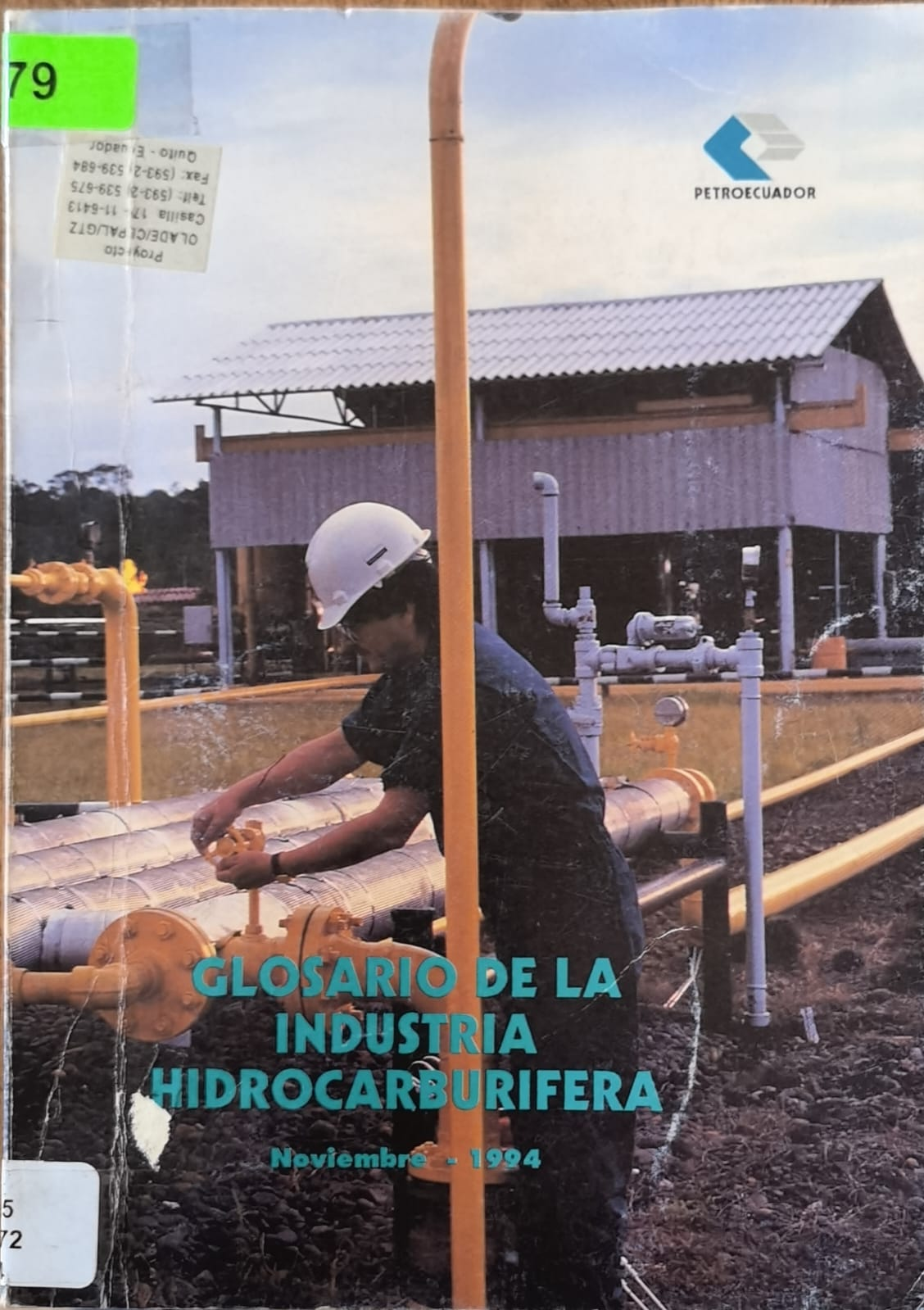 GLOSARIO DE LA INDUSTRIA HIDROCARBURIFERA