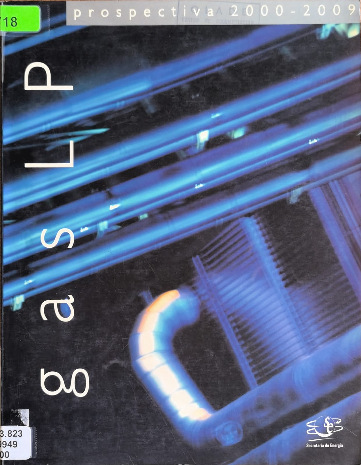 gas LP: prospectiva 2000-2009