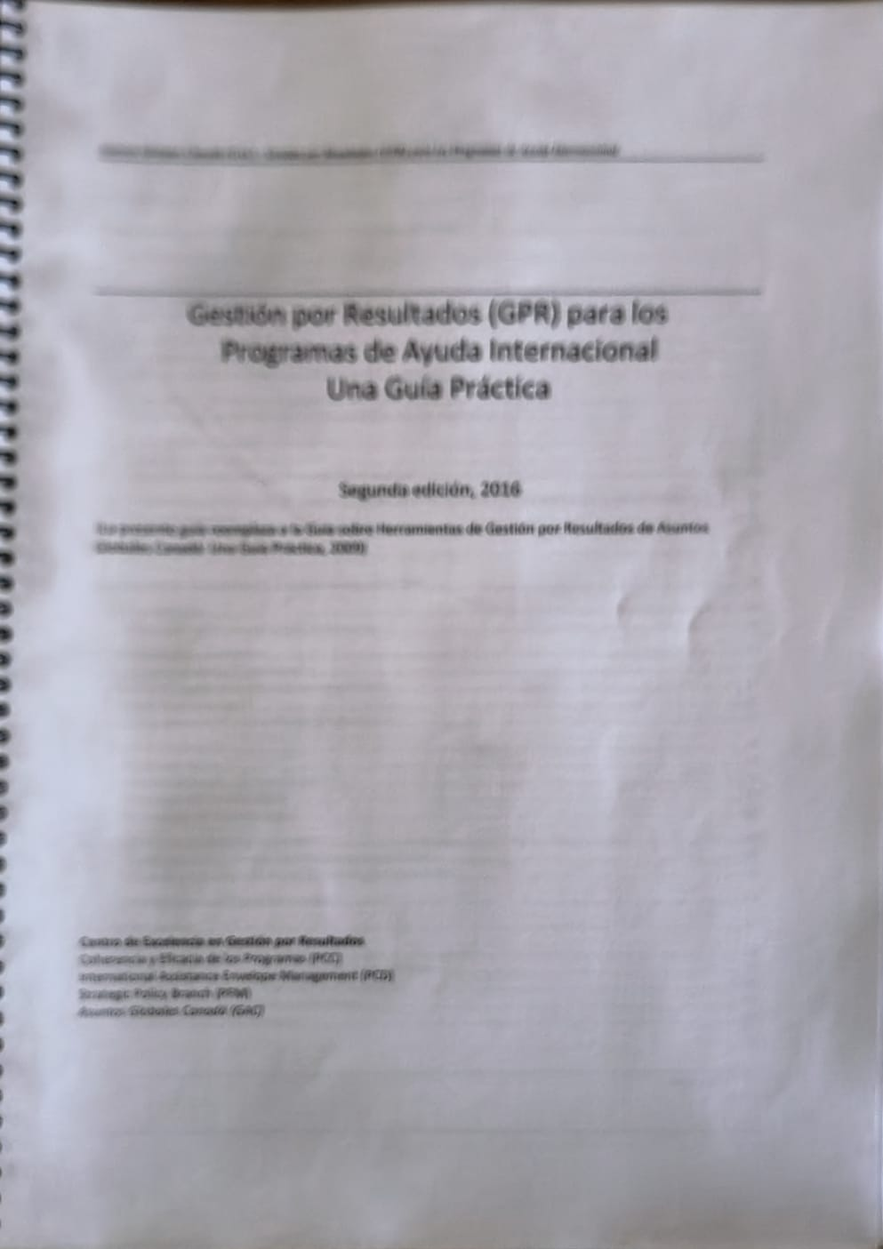 Gestión por Resultados (GPR) para los Programas de Ayuda Internacional: Una Guía Práctica
