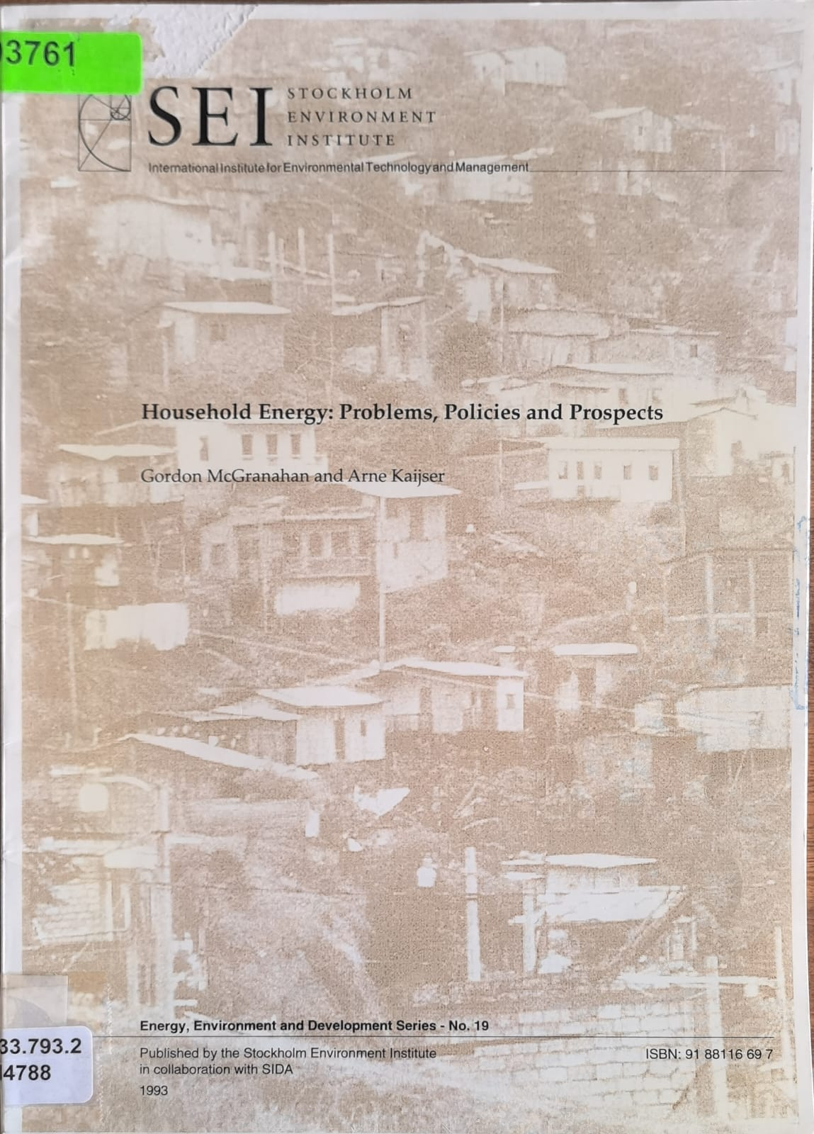 Household Energy: Problems, Policies and Prospects