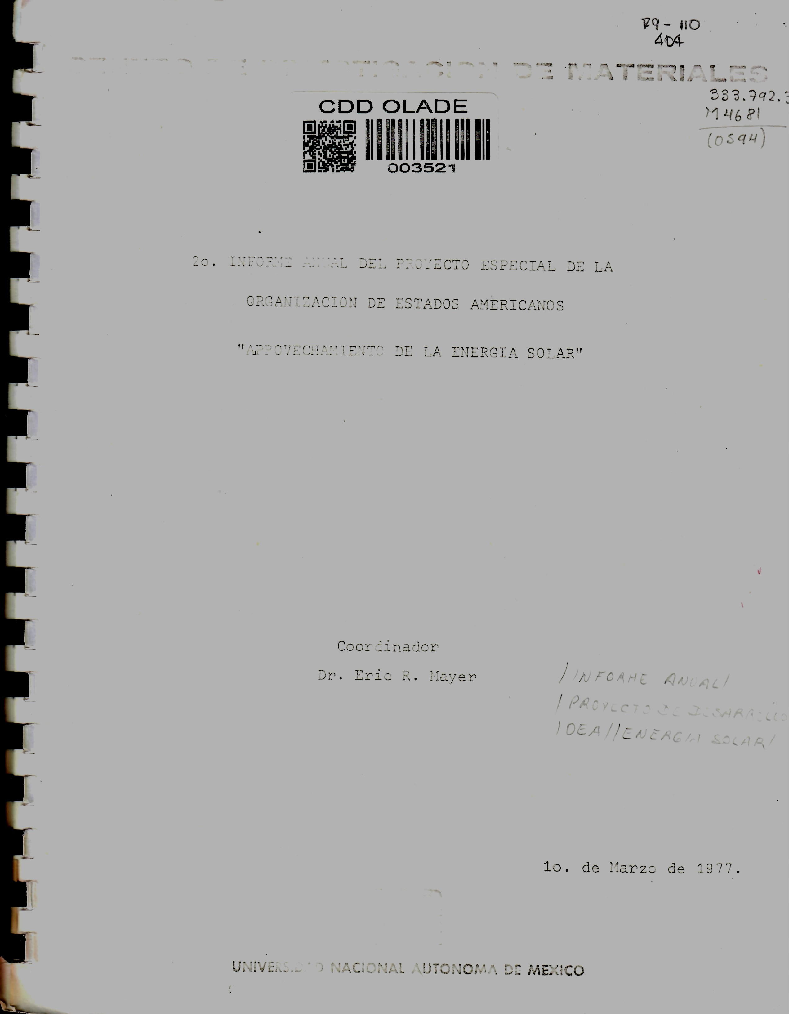 INFORME ANUAL DEL PROTECTO ESPECIAL DE LA ORGANIZACION DE ESTADOS AMERICANOS "APPOVECHAMIENTO DE LA ENERGIA SOLAR”