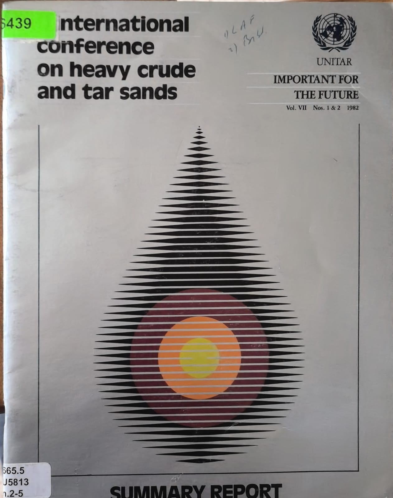 International conference on heavy crude and tar sands - Summary Report