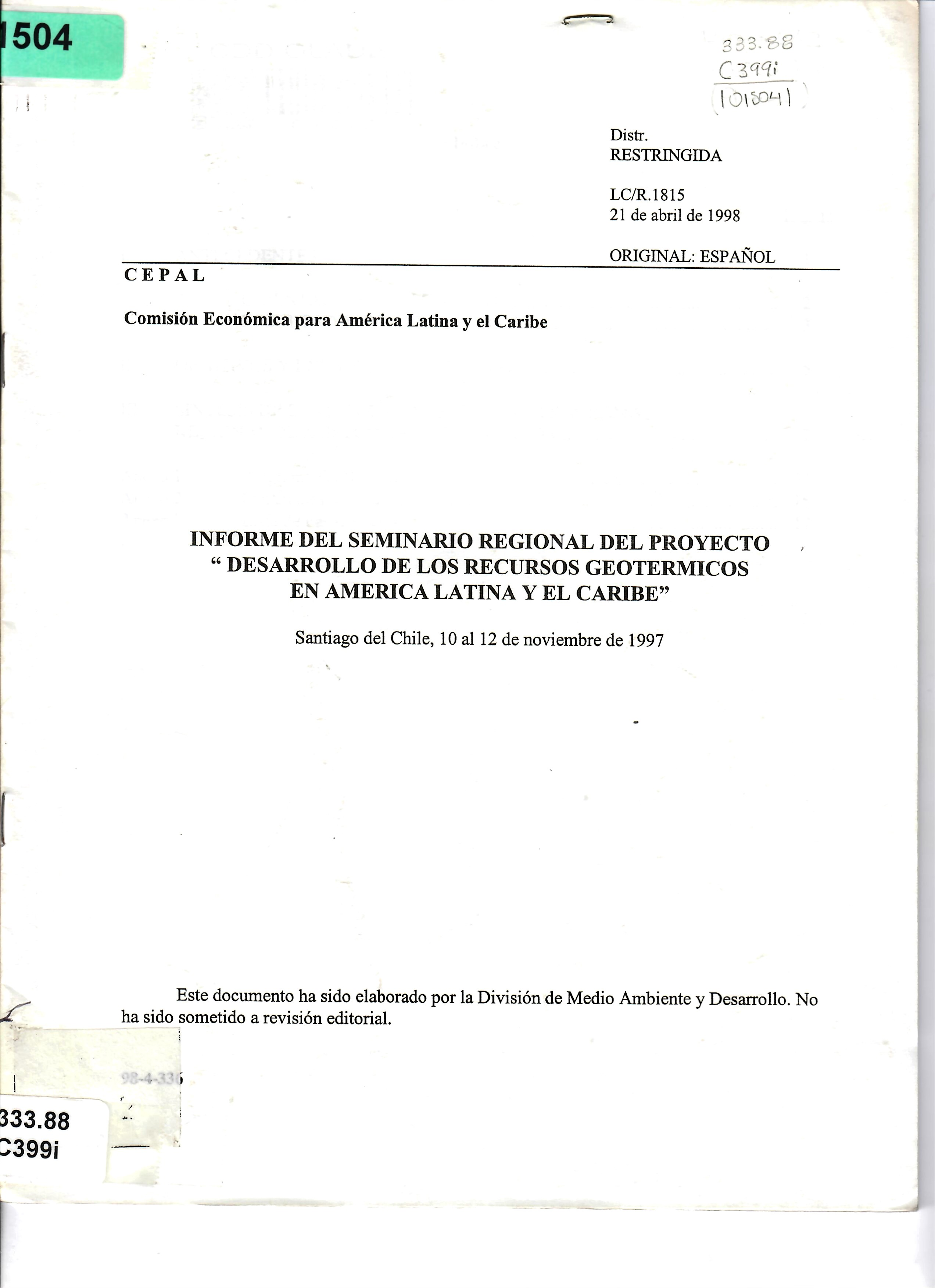 INFORME DEL SEMINARIO REGIONAL DEL PROYECTO " DESARROLLO DE LOS RECURSOS GEOTERMICOS EN AMERICA LATINA Y EL CARIBE”