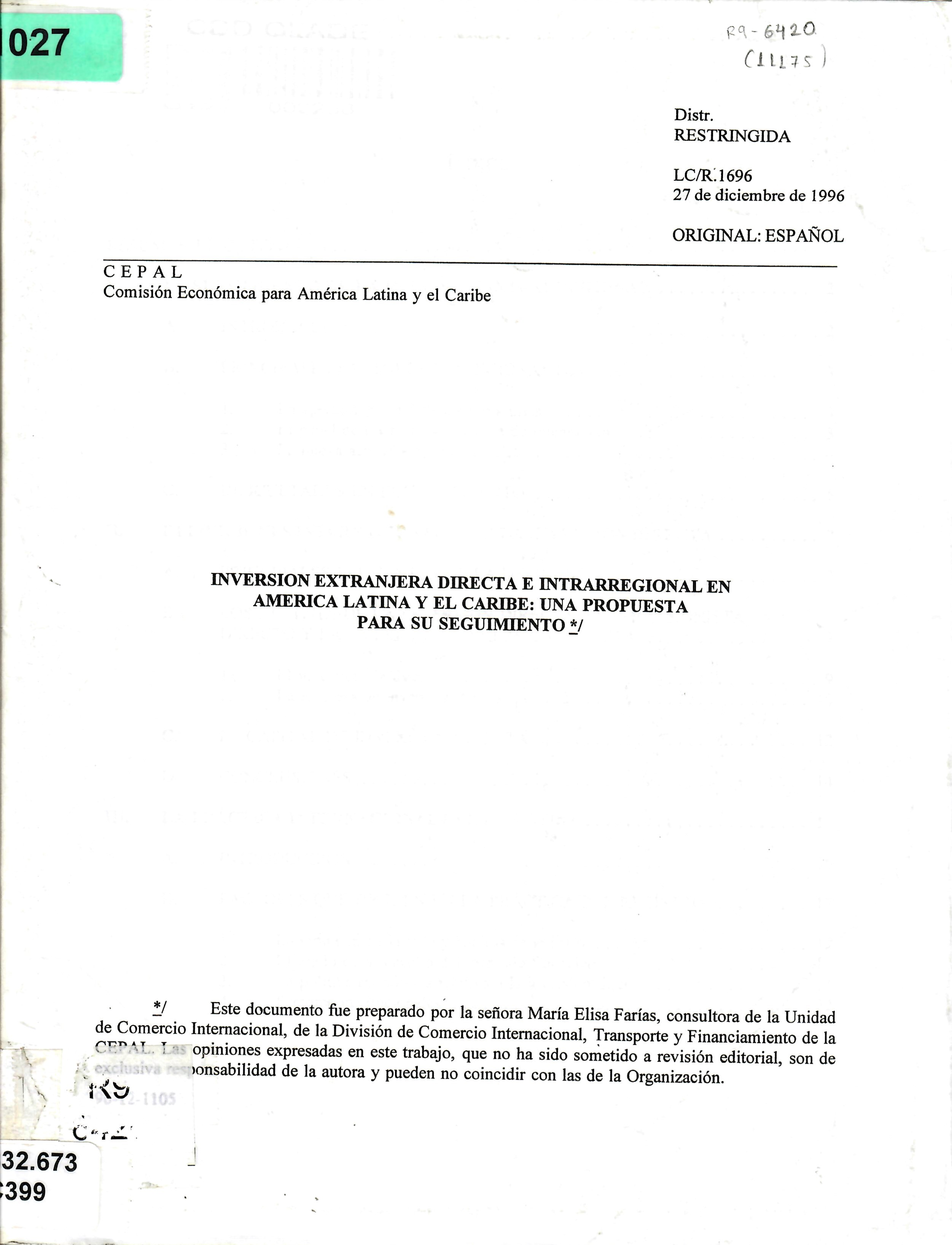 INVERSION EXTRANJERA DIRECTA E INTRARREGIONAL EN AMERICA LATINA Y EL CARIBE: UNA PROPUESTA PARA SU SEGUIMIENTO