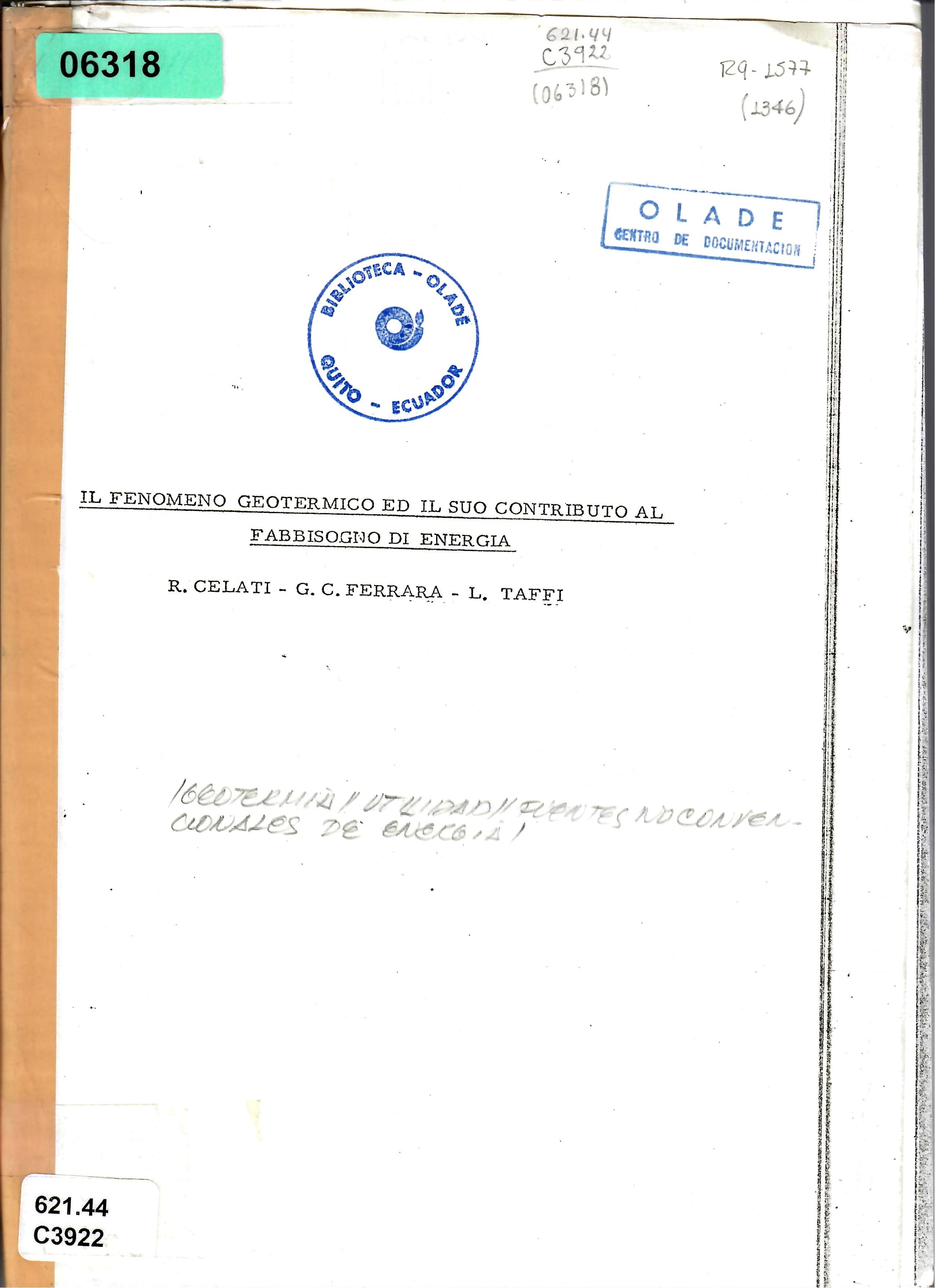IL FENOMENO GEOTERMICO ED IL SUO CONTRIBUTO AL FABBISOGNO DI ENERGIA