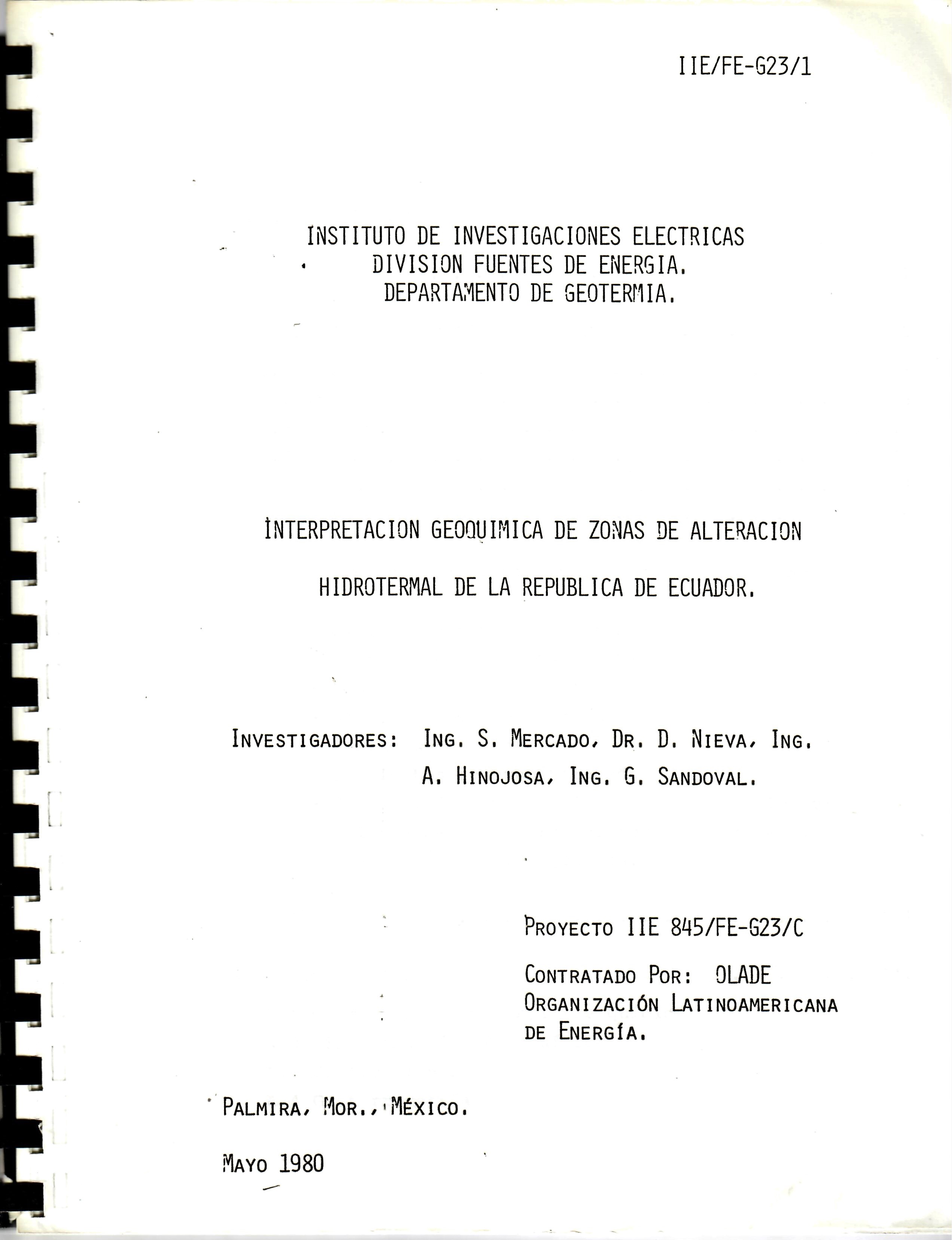 INTERPRETACION GEOQUIMICA DE ZONAS DE ALTERACION HIDROTERMAL DE LA REPUBLICA DE ECUADOR.