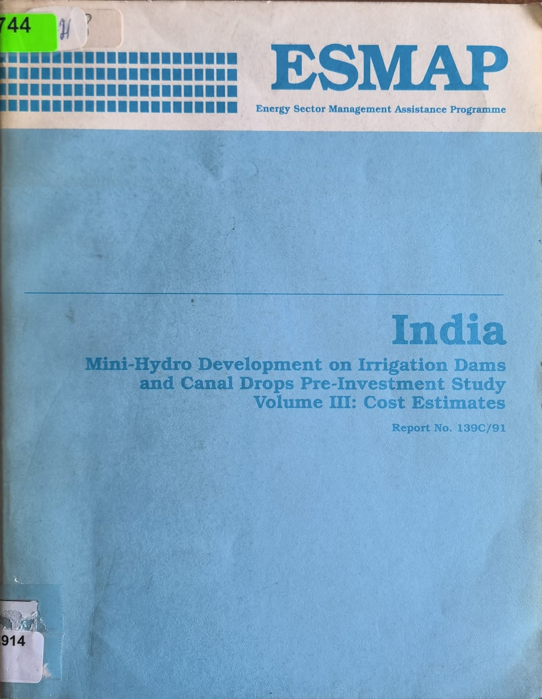 India: Mini-Hydro Development on Irrigation Dams and Canal Drops Pre-Investment Study Volume III: Cost Estimates