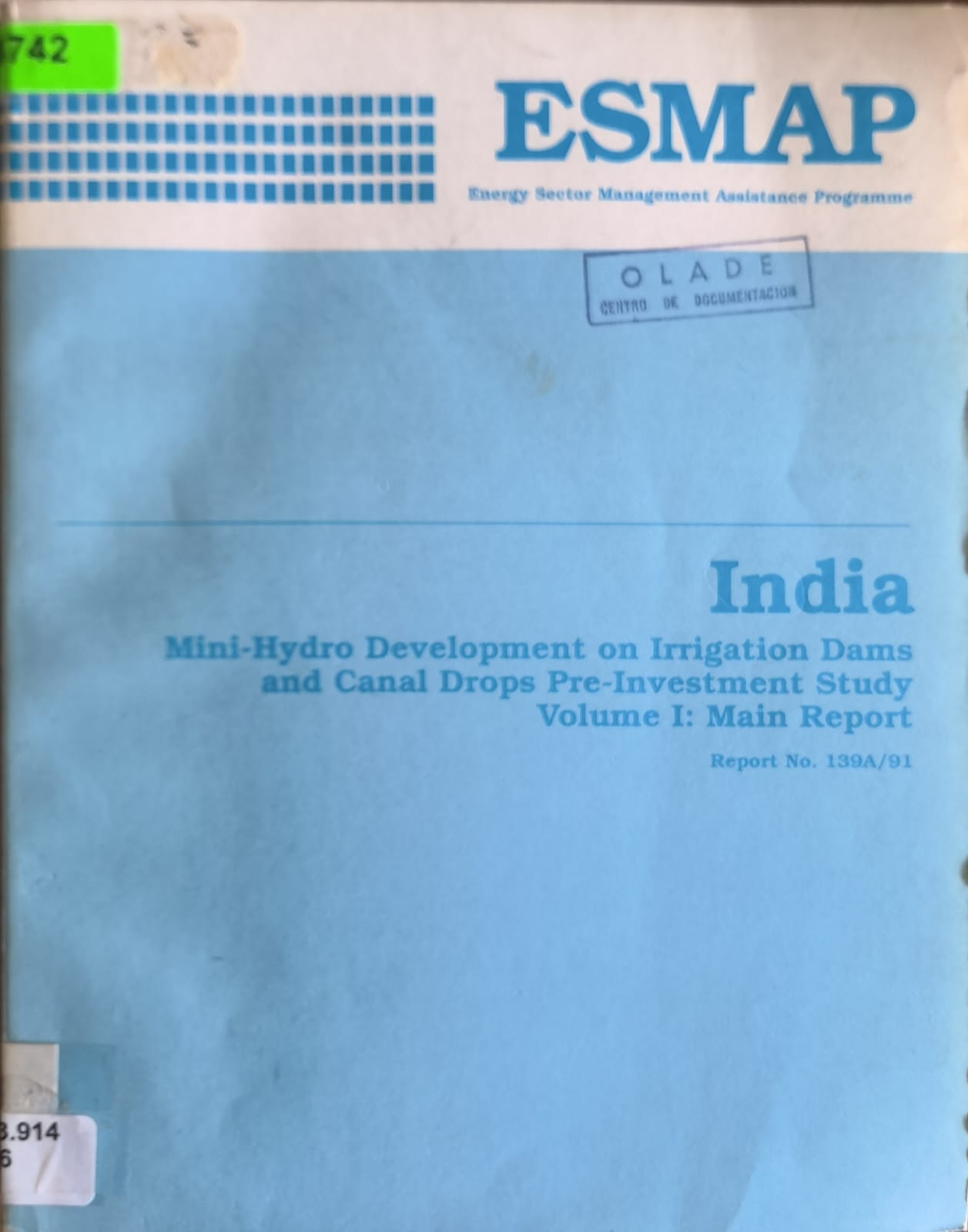 India: Mini-Hydro Development on Irrigation Dams and Canal Drops Pre-Investment Study Volume I: Main Report