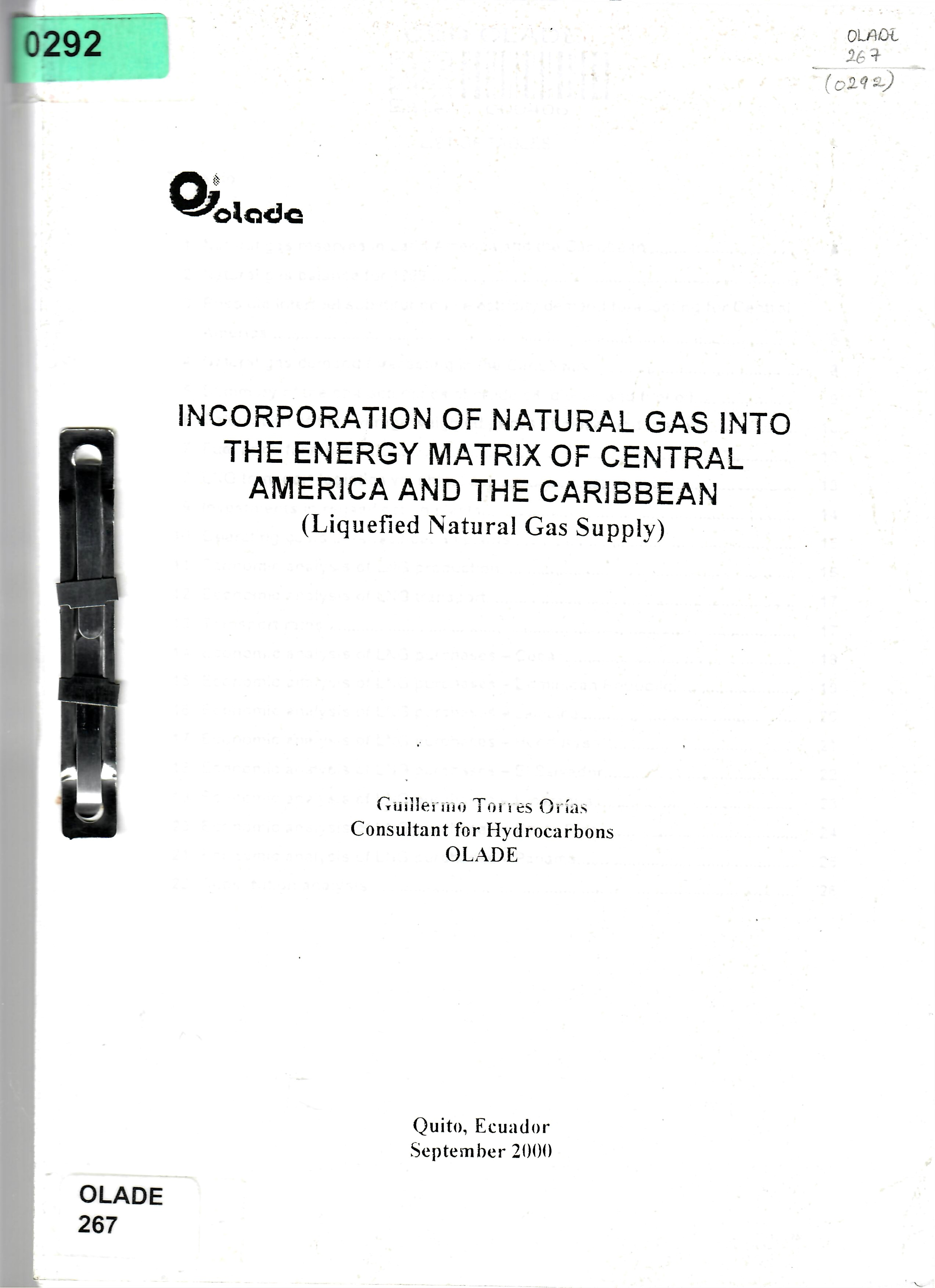 INCORPORATION OF NATURAL GAS INTO THE ENERGY MATRIX OF CENTRAL AMERICA AND THE CARIBBEAN (Liquefied Natural Gas Supply)