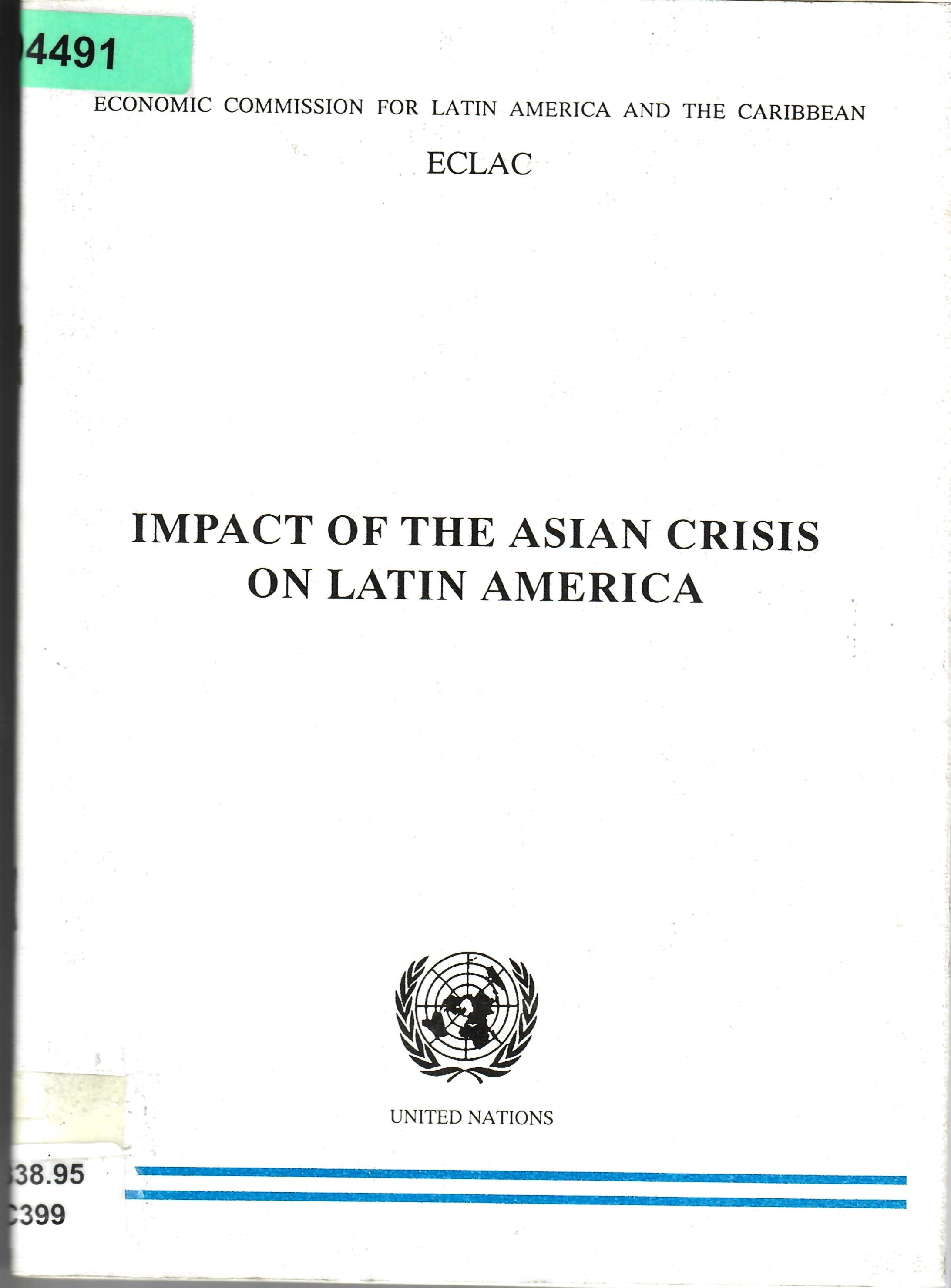 IMPACT OF THE ASIAN CRISIS ON LATIN AMERICA