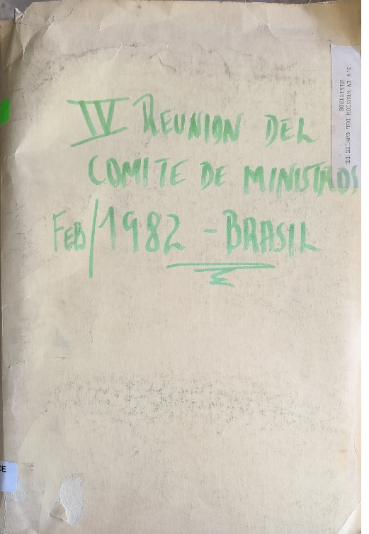IV REUNION DEL COMITE DE MINISTROS Feb 1982 - BRASIL