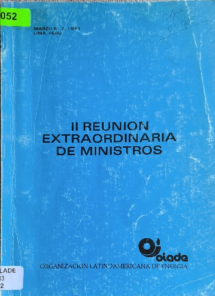 I REUNION EXTRAORDINARIA DE MINISTROS