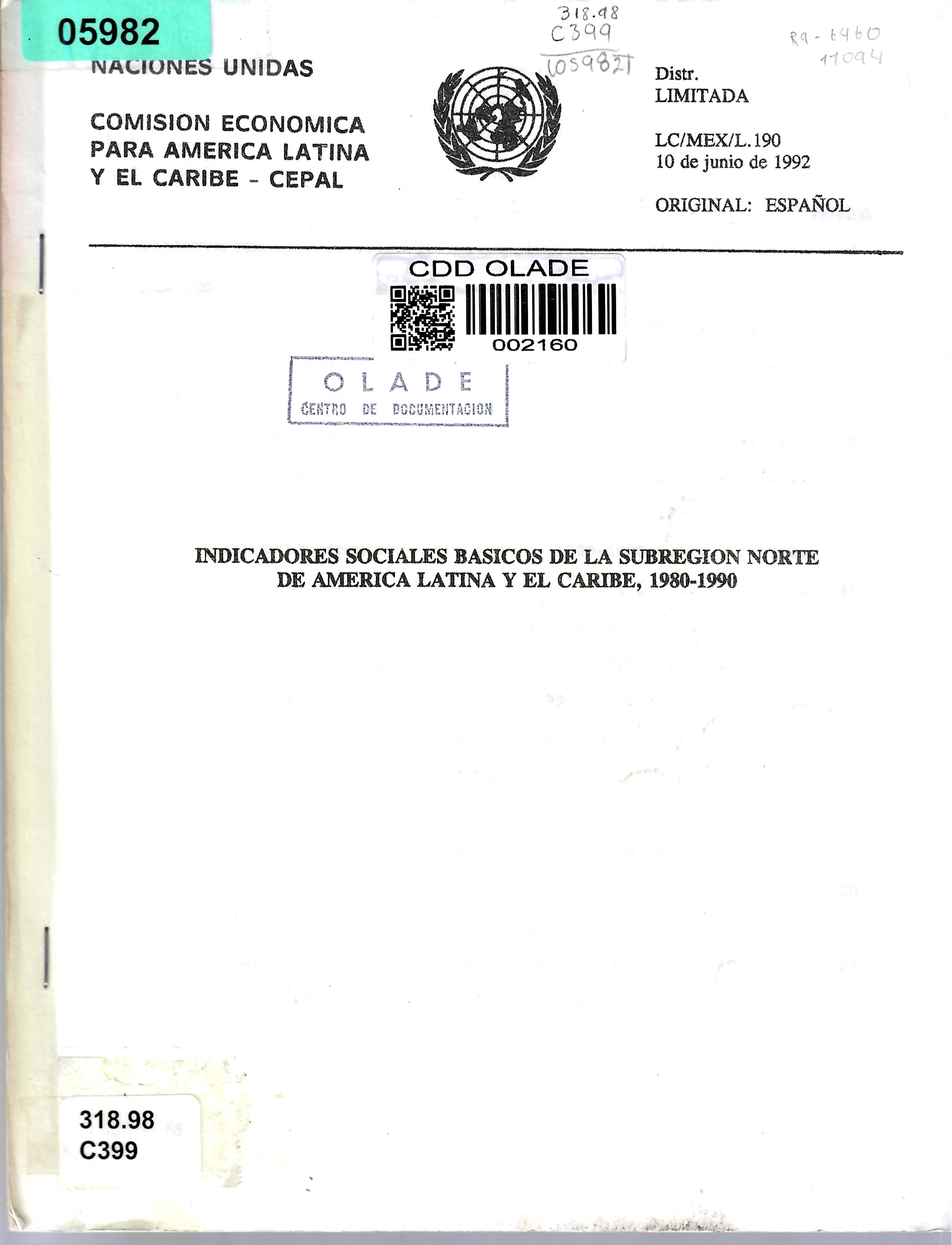 INDICADORES SOCIALES BASICOS DE LA SUBREGION NORTE DE AMERICA LATINA Y EL CARIBE, 1980-1990