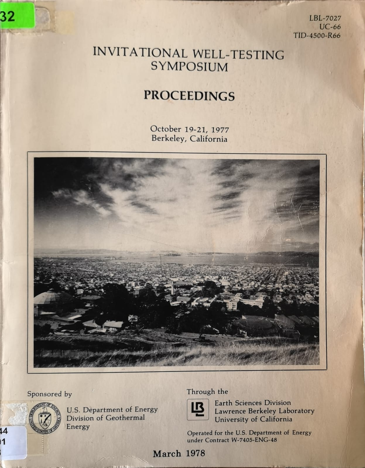 INVITATIONAL WELL-TESTING SYMPOSIUM - PROCEEDINGS