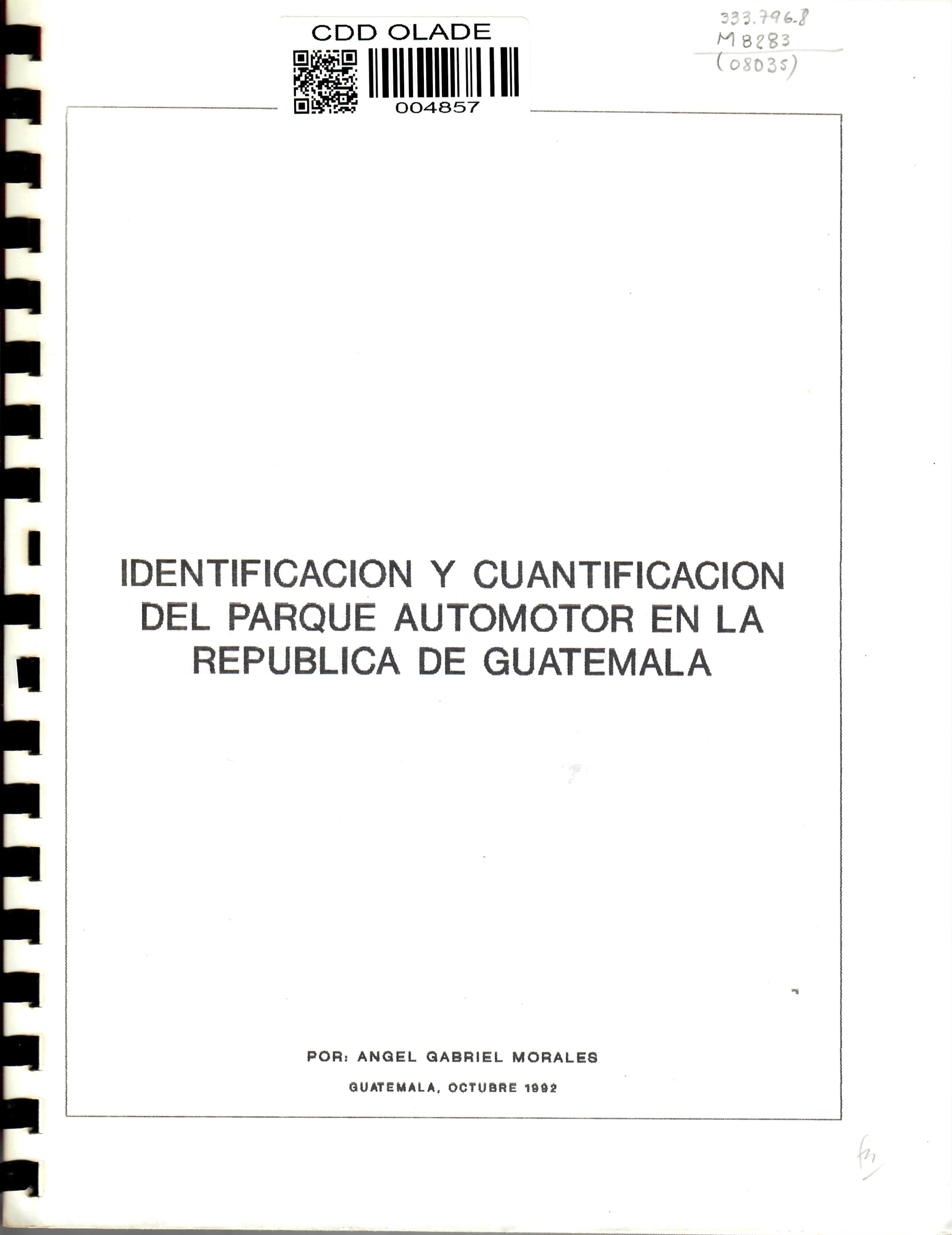 IDENTIFICACION Y CUANTIFICACION DEL PARQUE AUTOMOTOR EN LA REPUBLICA DE GUATEMALA
