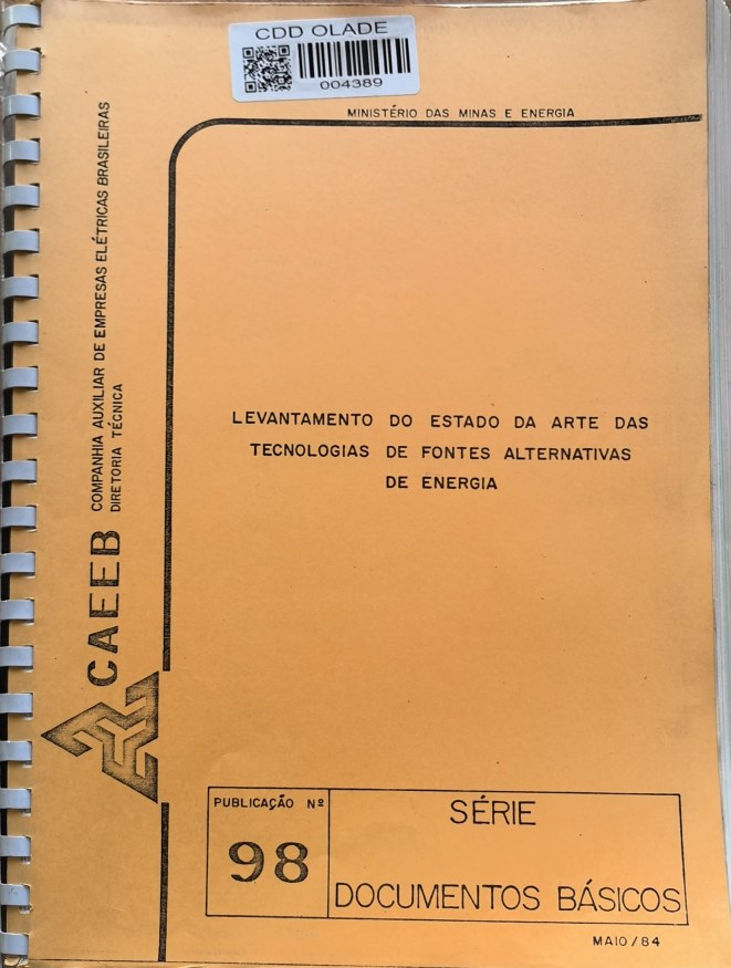 LEVANTAMENTO DO ESTADO DA ARTE DAS TECNOLOGIAS DE FONTES ALTERNATIVAS DE ENERGIA
