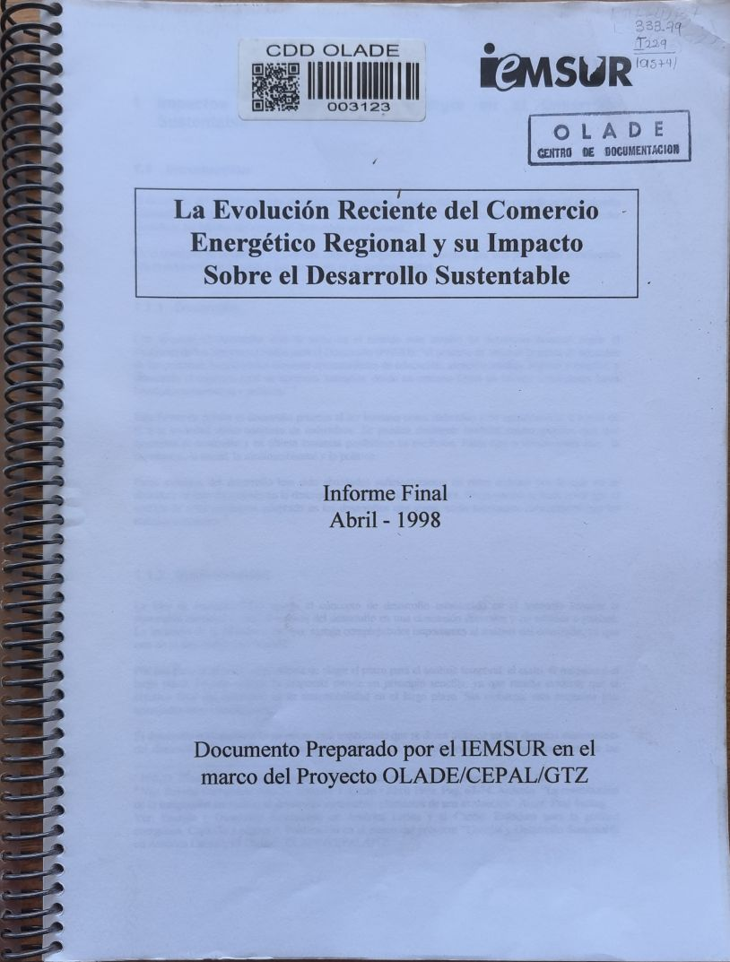 La Evolución Reciente del Comercio Energético Regional y su Impacto Sobre el Desarrollo Sustentable