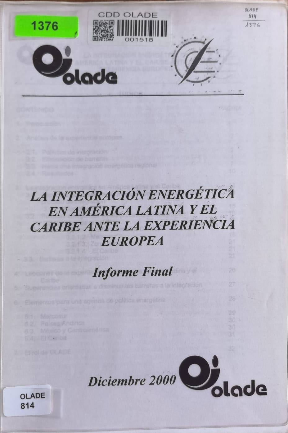 LA INTEGRACIÓN ENERGÉTICA EN AMÉRICA LATINA Y EL CARIBE ANTE LA EXPERIENCIA EUROPEA