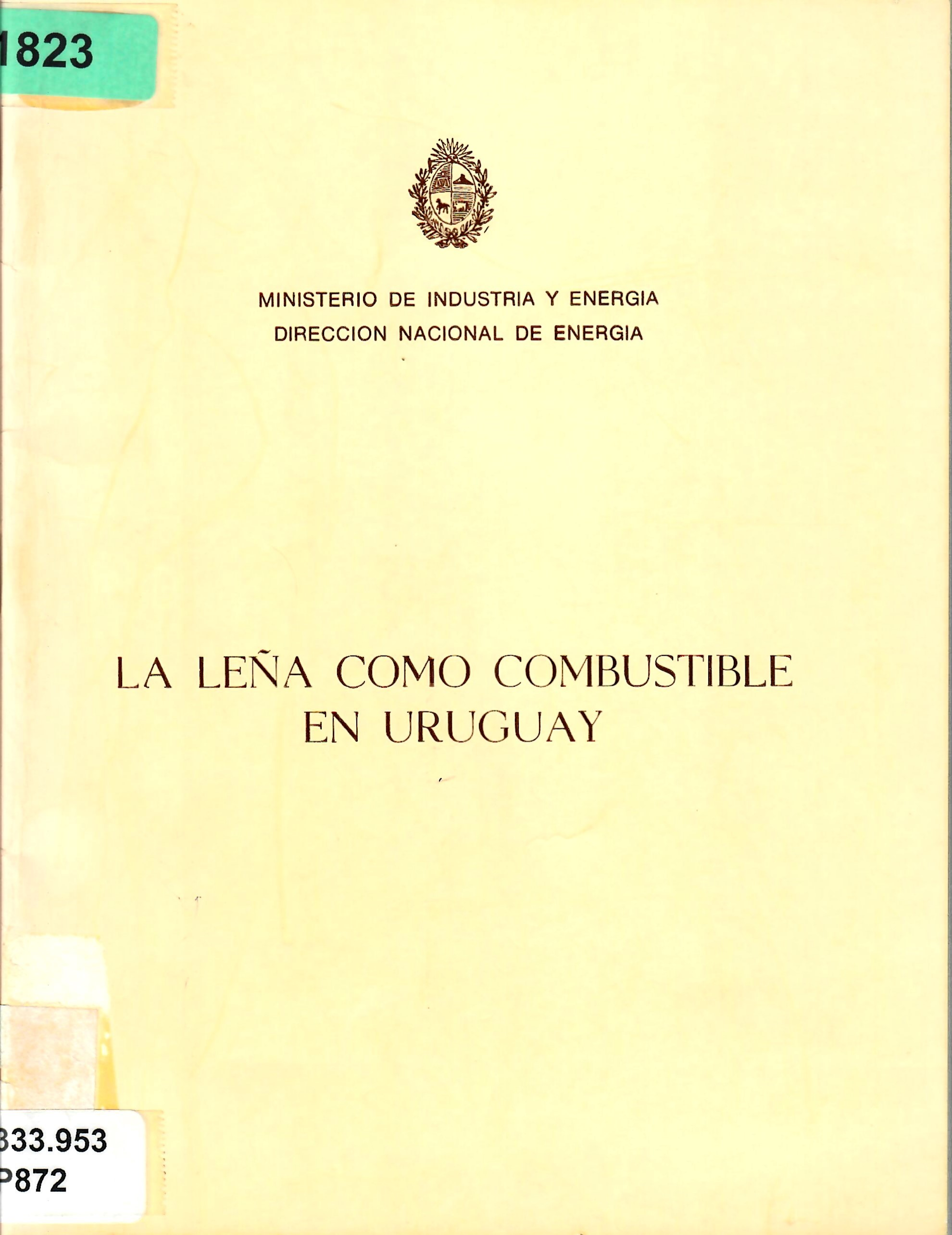 LA LEÑA COMO COMBUSTIBLE EN URUGUAY