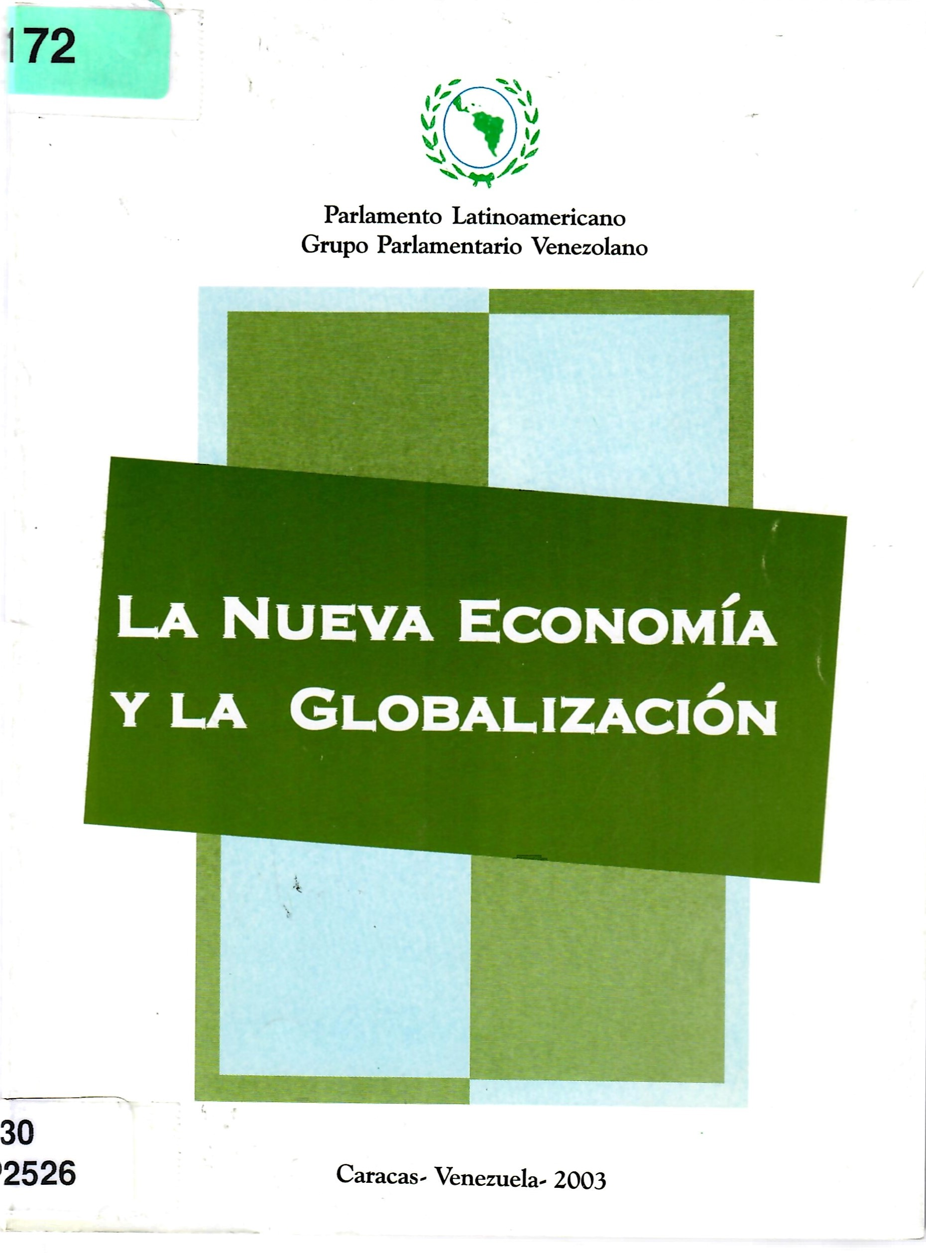 LA NUEVA ECONOMÍA  Y LA GLOBALIZACIÓN