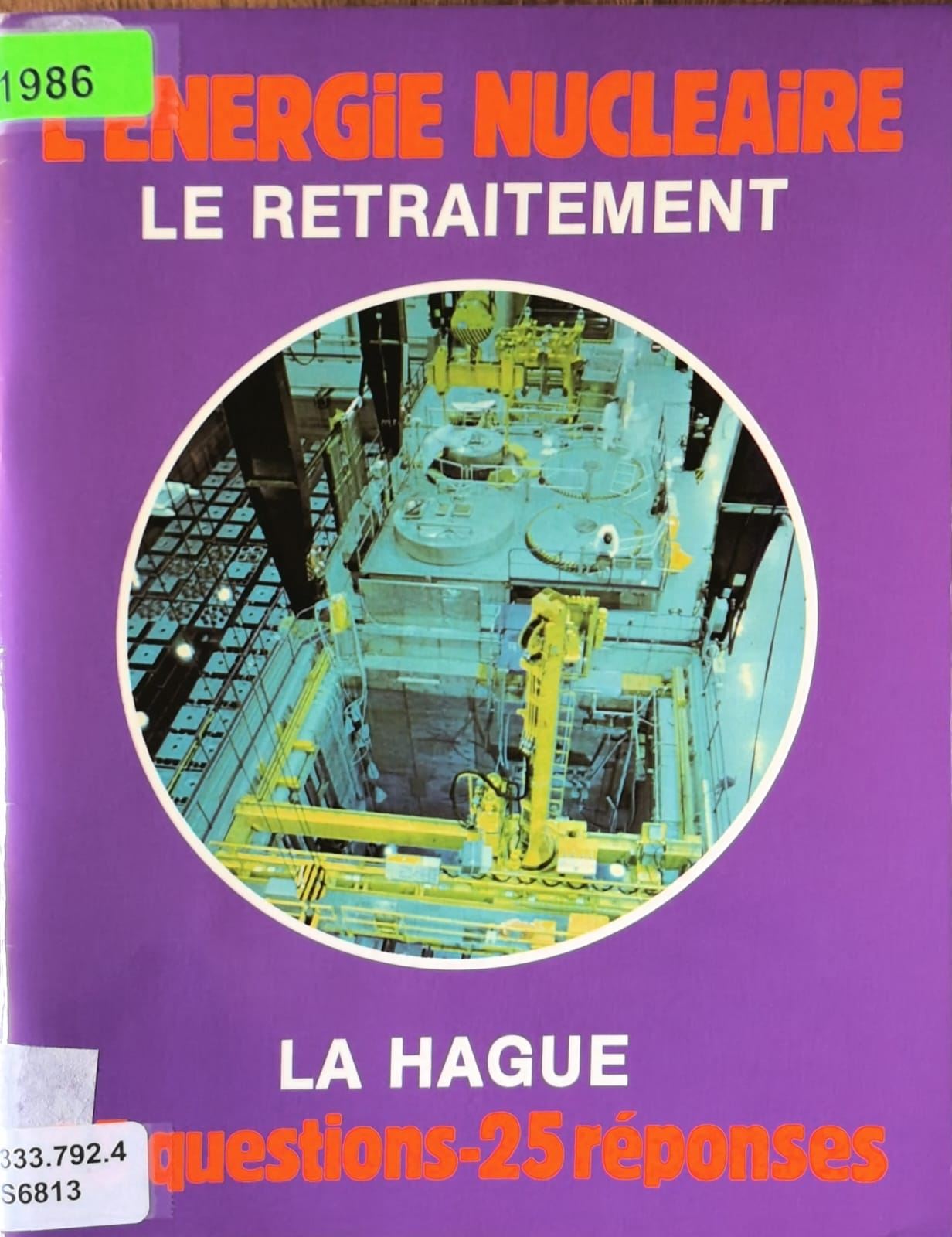 LENERGiE NUCLEAIRE LE RETRAITEMENT