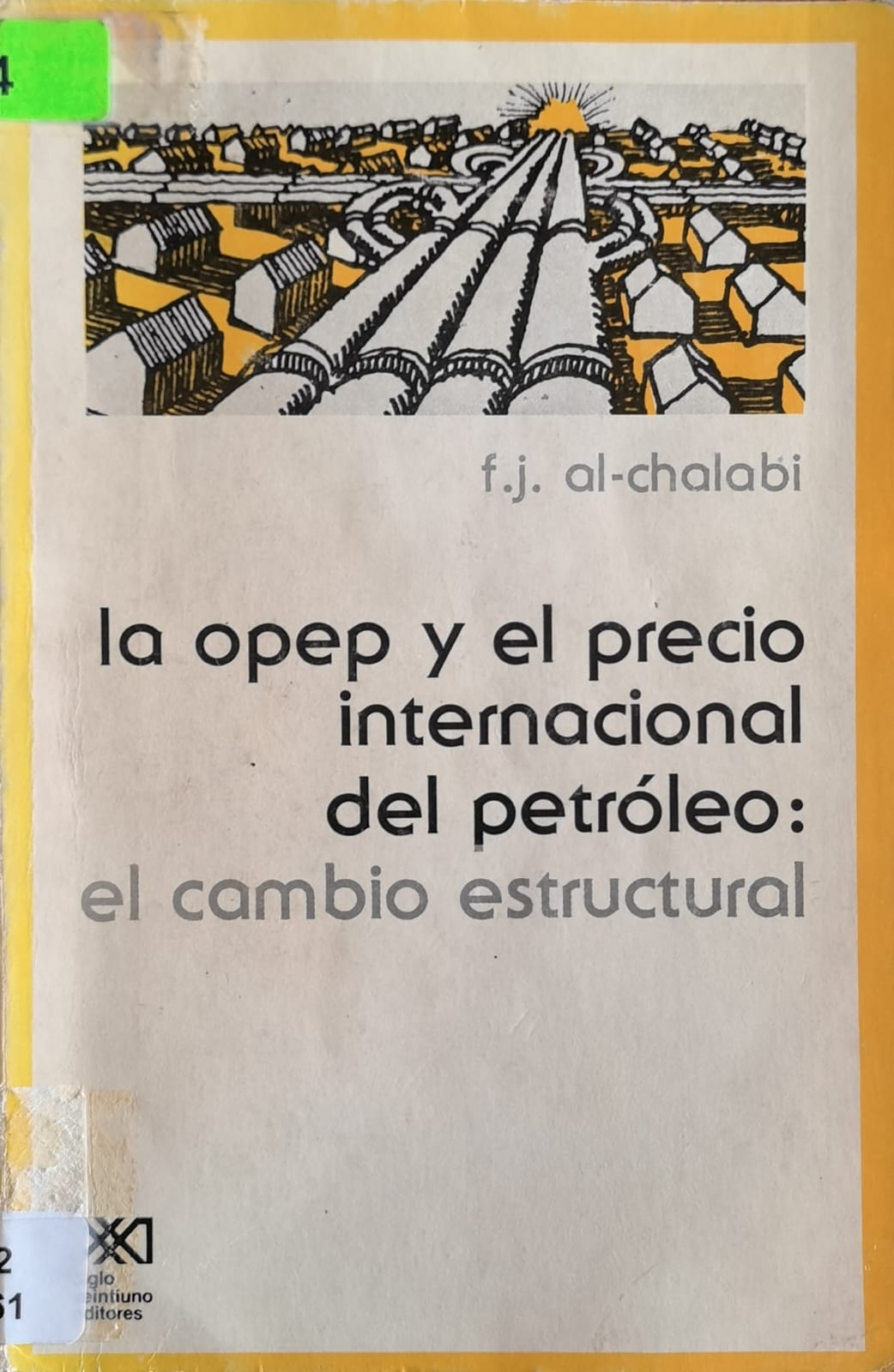 la opep y el precio internacional del petróleo: el cambio estructural