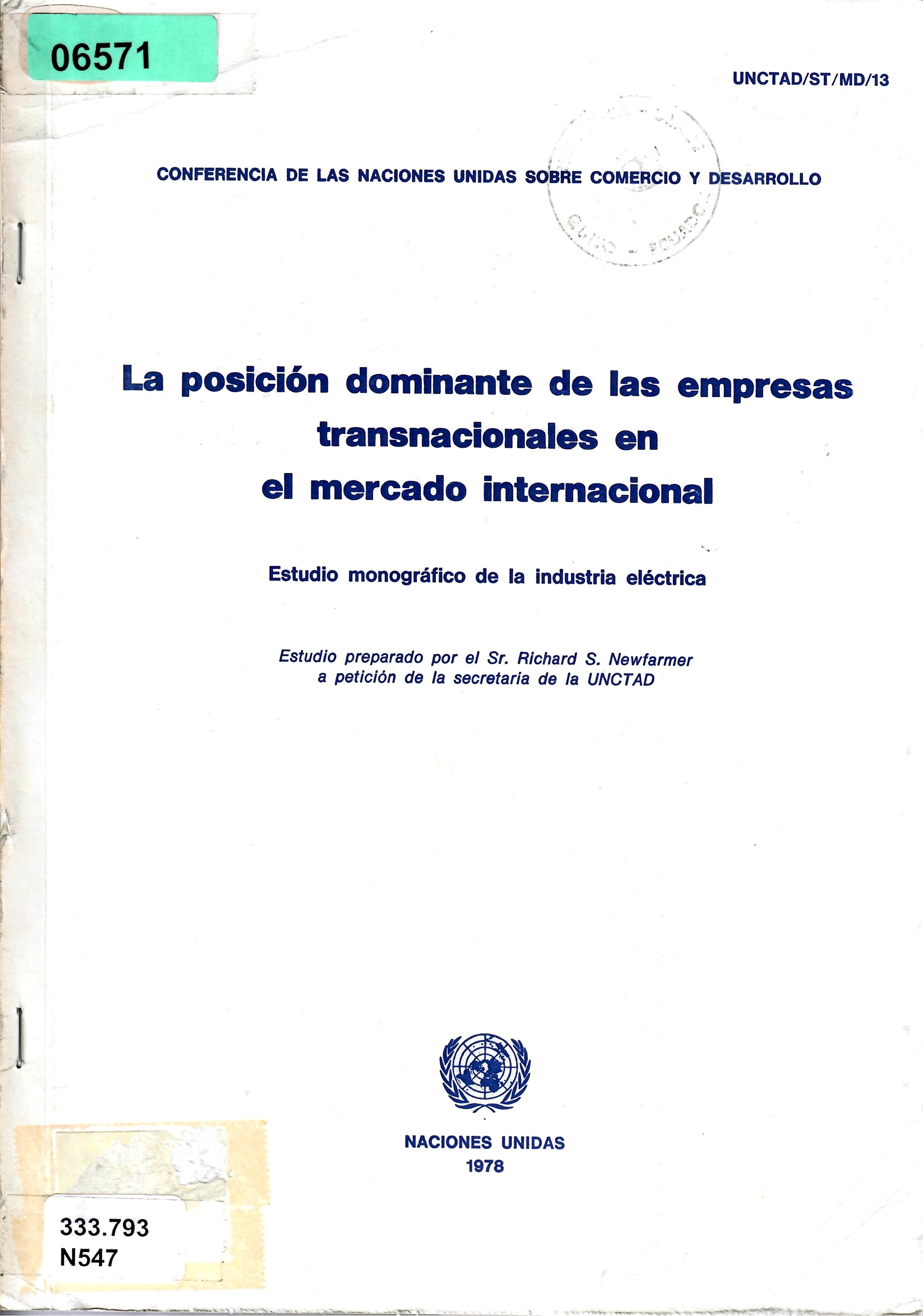 La posición dominante de las empresas transnacionales en el mercado internacional Estudio monográfico de la industria eléctrica