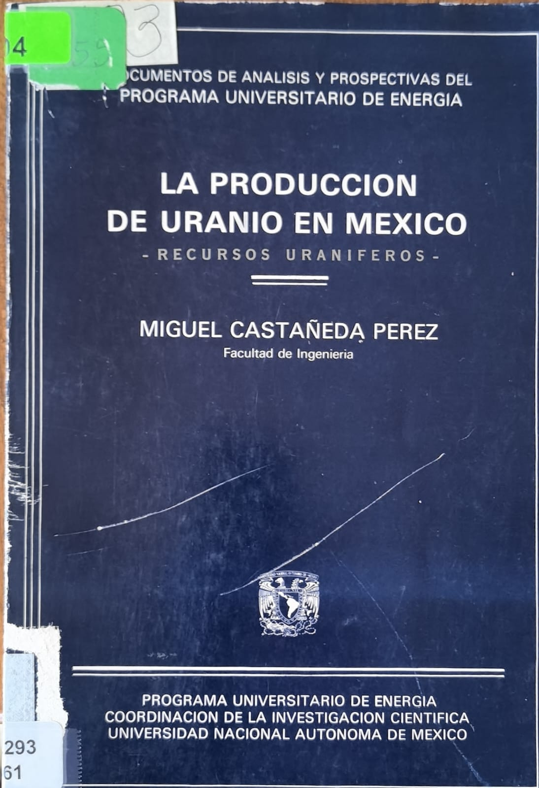 LA PRODUCCION DE URANIO EN MEXICO