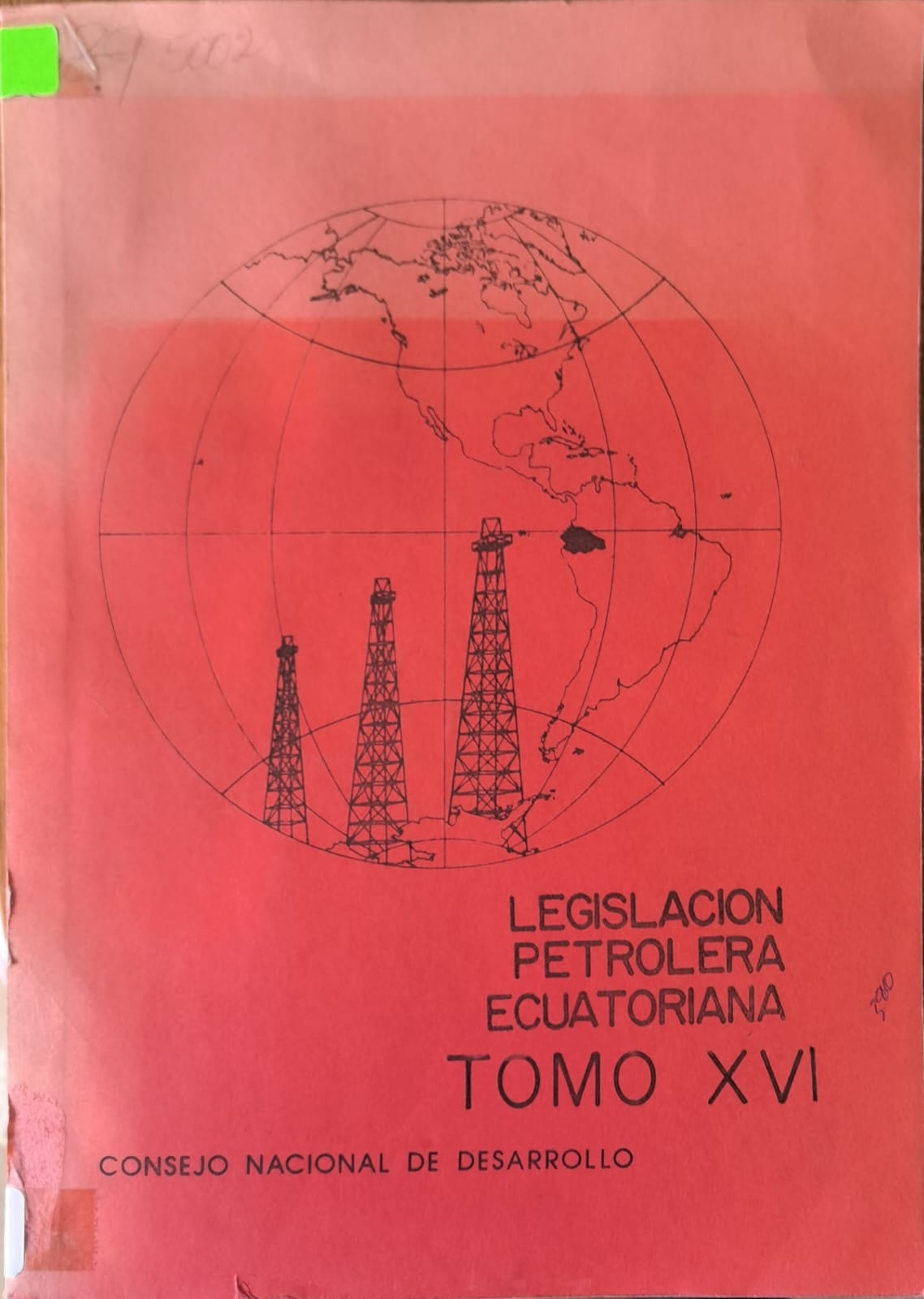 LEGISLACION PETROLERA ECUATORIANA - TOMO XI