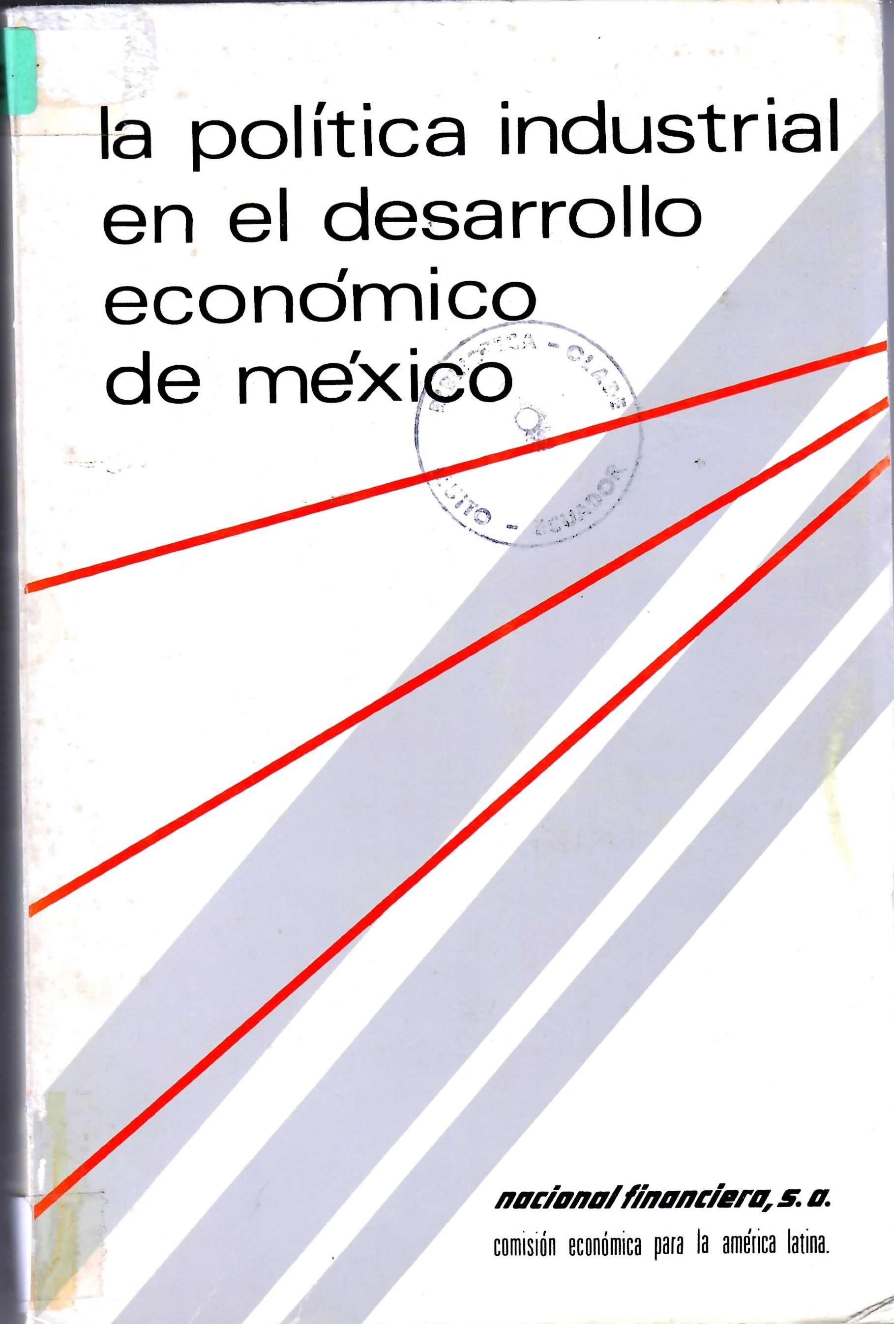 la política industrial en el desarrollo economico de mexico