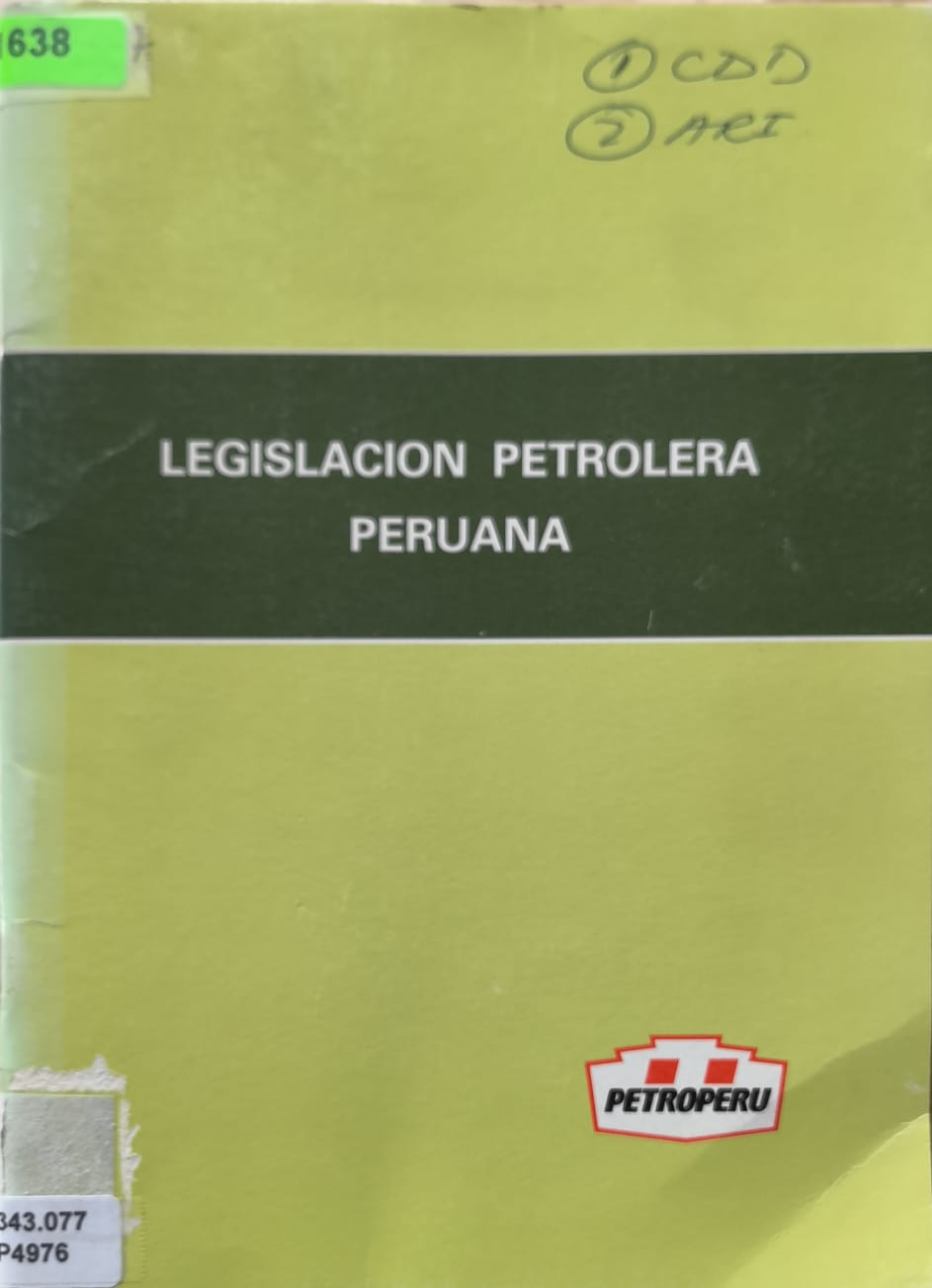 LEGISLACION PETROLERA PERUANA