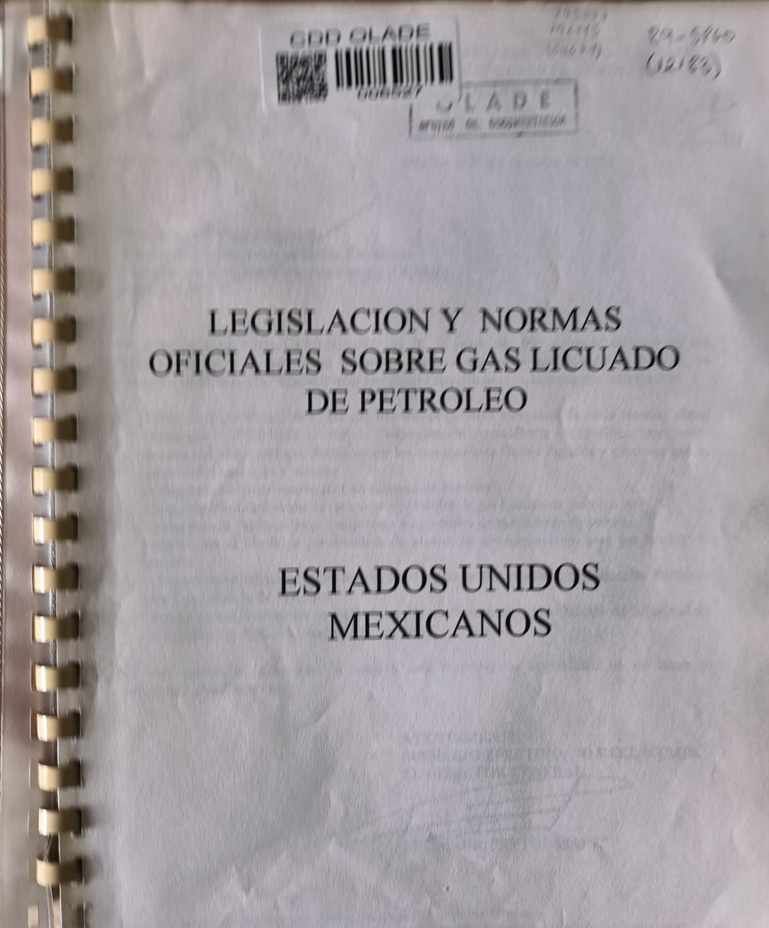 LEGISLACION Y NORMAS OFICIALES SOBRE GAS LICUADO DE PETROLEO