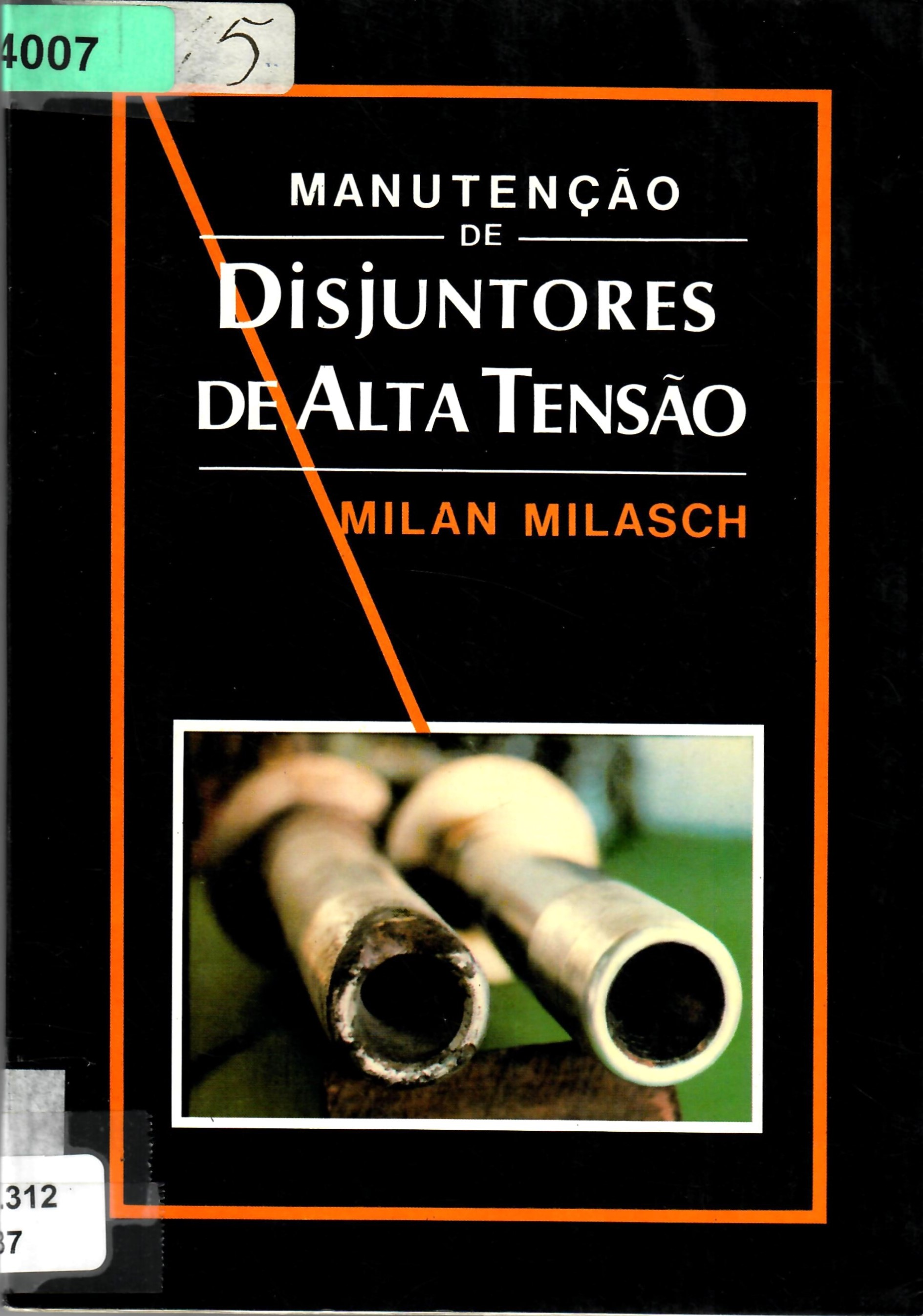 MANUTENÇÃO DE DisjUNTORES DE ALTA TENSÃO