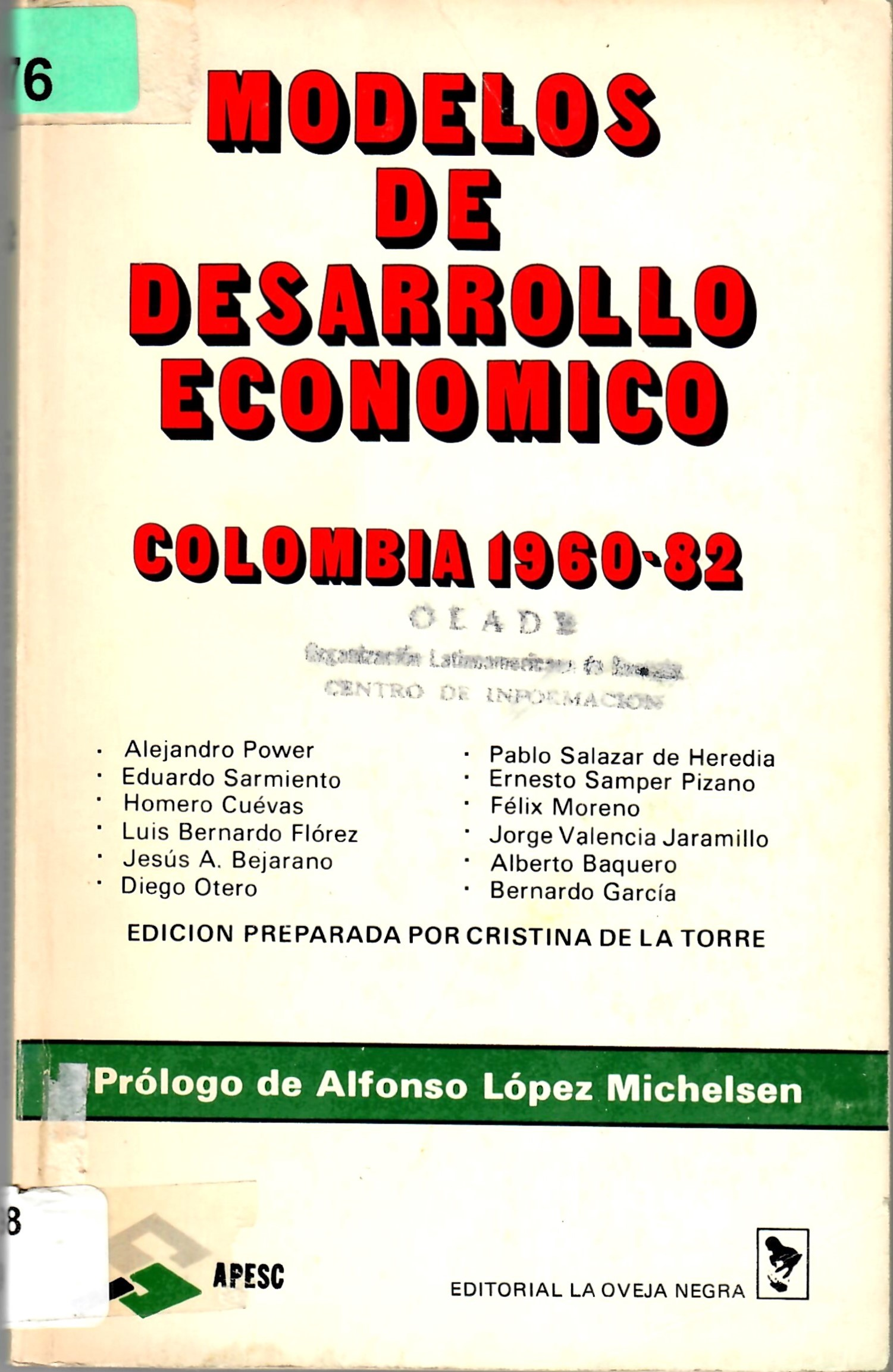 MODELOS DE DESARROLLO ECONOMICO COLOMBIA 1960-82