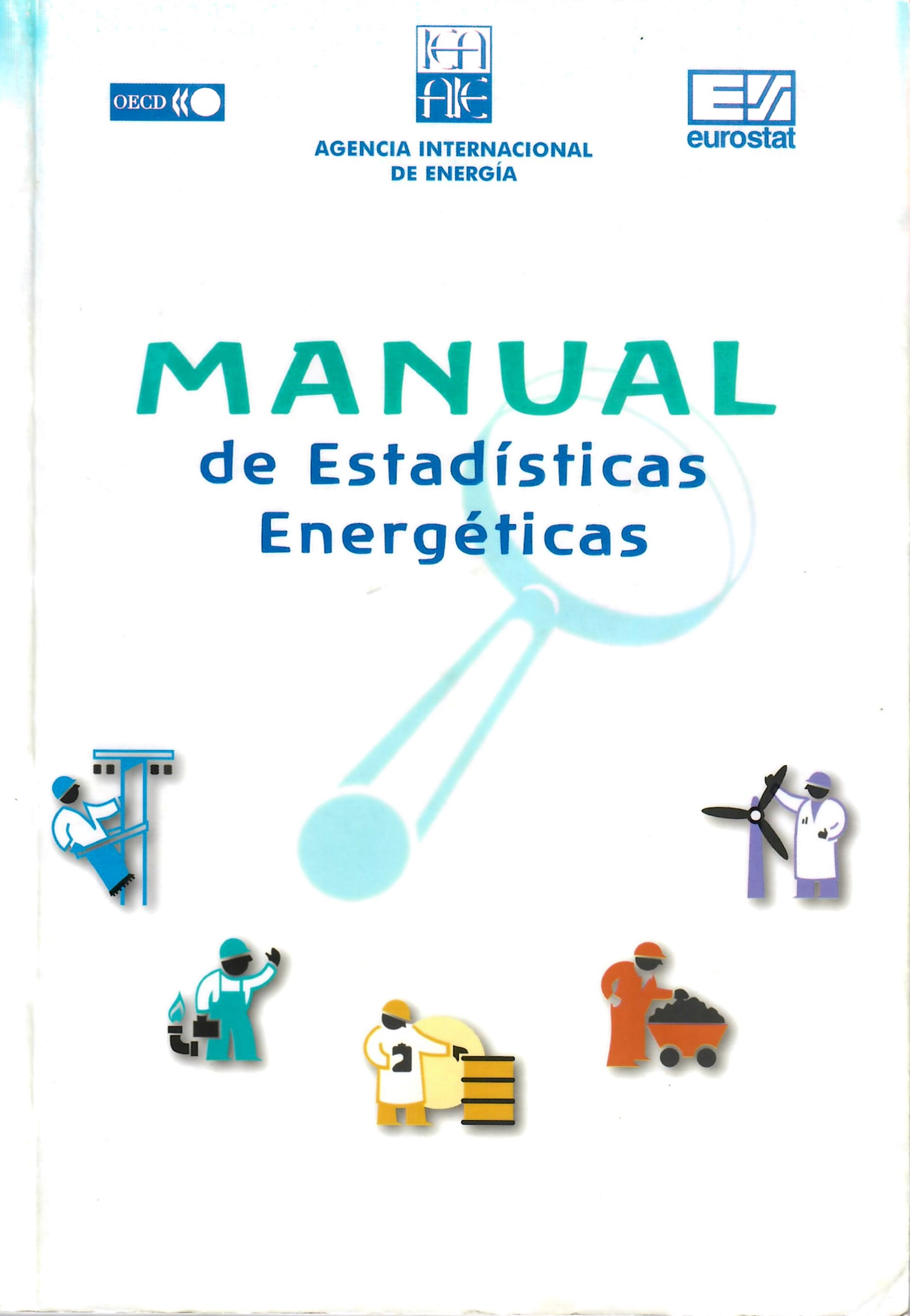 MANUAL de Estadísticas Energéticas