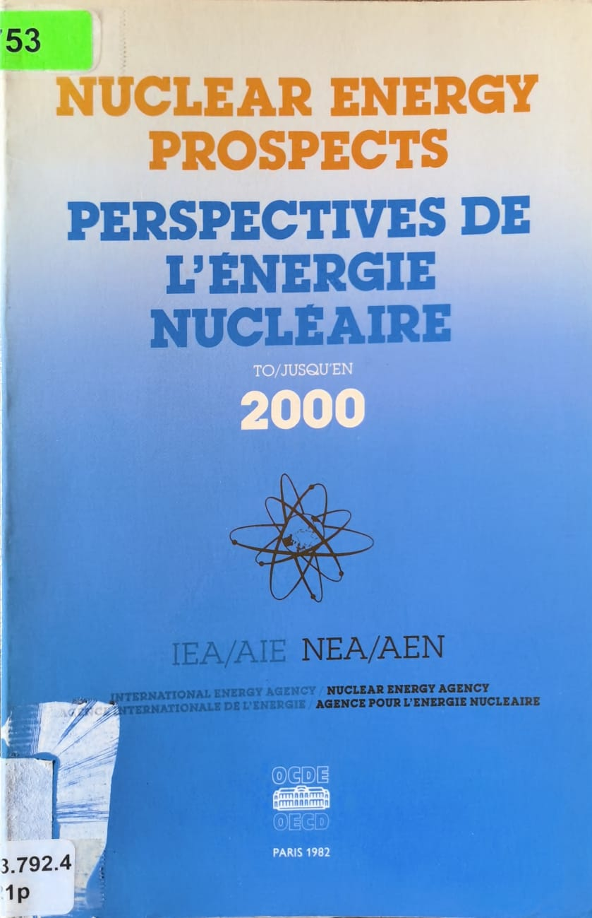NUCLEAR ENERGY PROSPECTS TO 2000