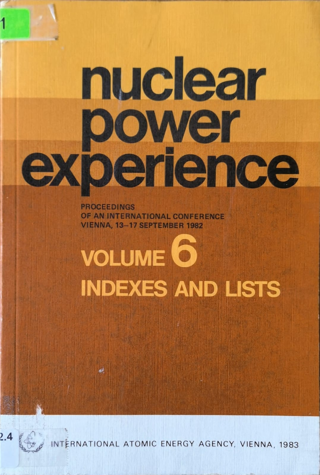 nuclear power experience VOLUME 6 INDEXES AND LISTS