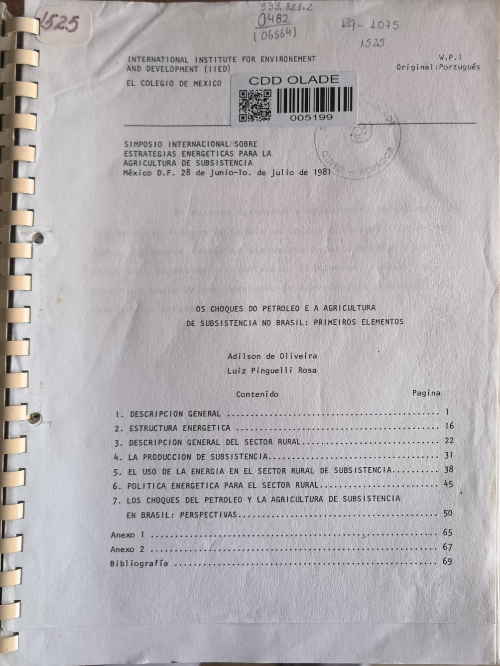 OS CHOQUES DO PETROLEO E A AGRICULTURA DE SUBSISTENCIA NO BRASIL: PRIMEIROS ELEMENTOS