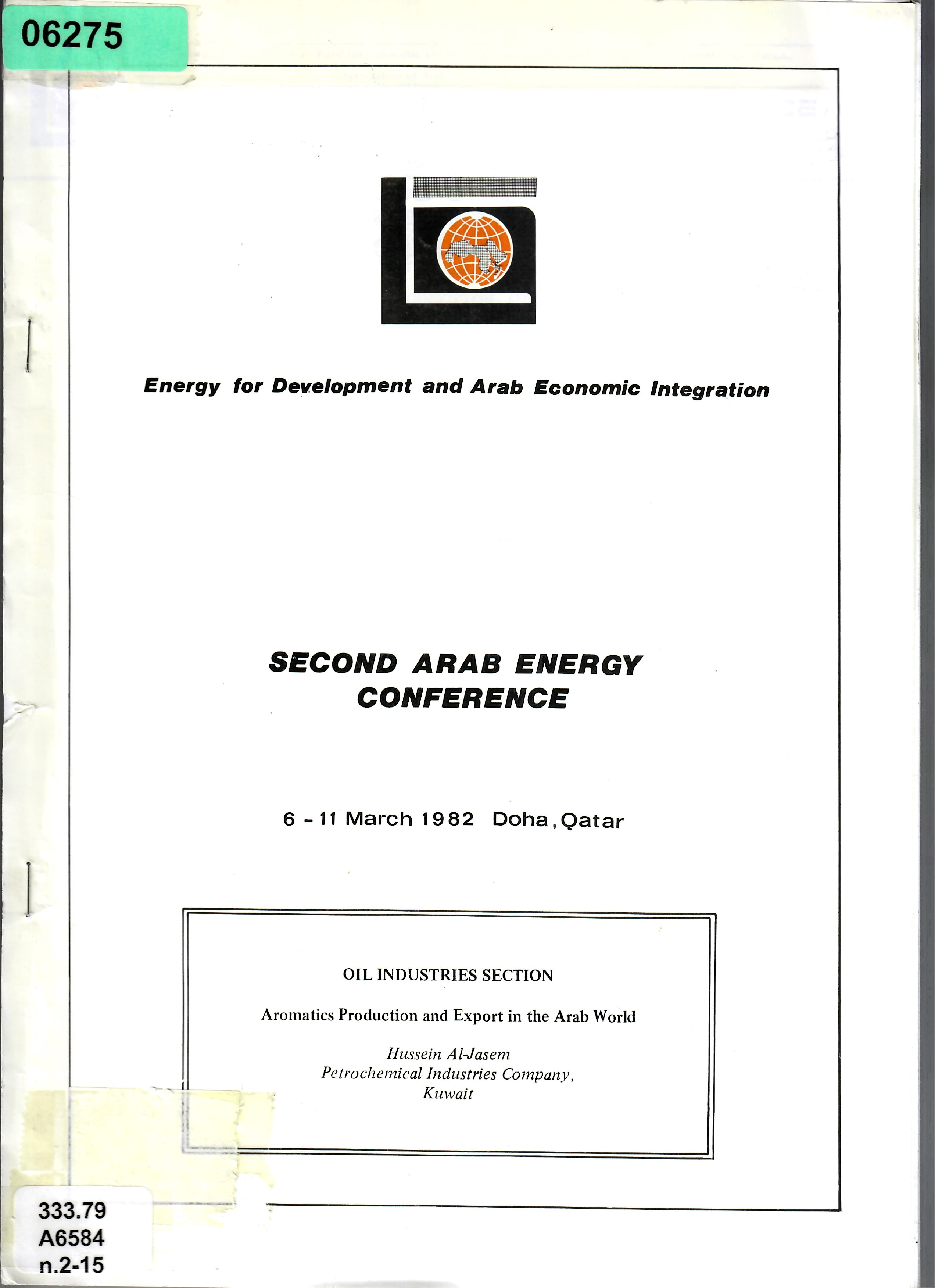 OIL INDUSTRIES SECTION Aromatics Production and Export in the Arab World