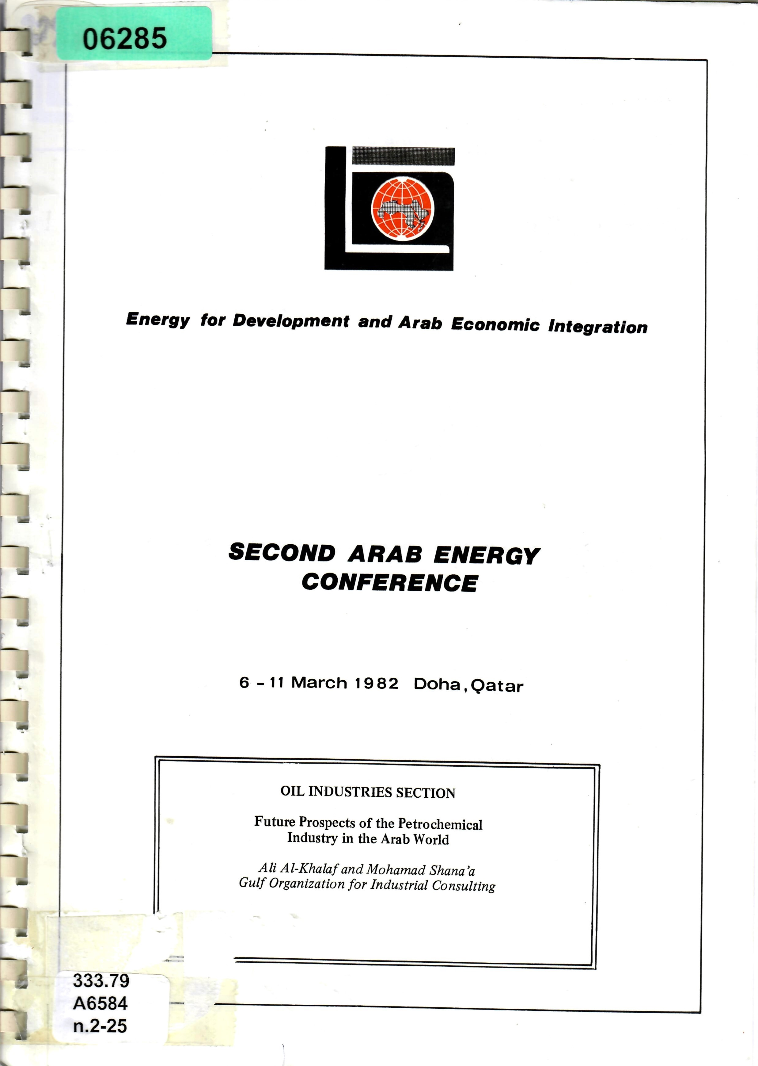 OIL INDUSTRIES SECTION Future Prospects of the Petrochemical Industry in the Arab World