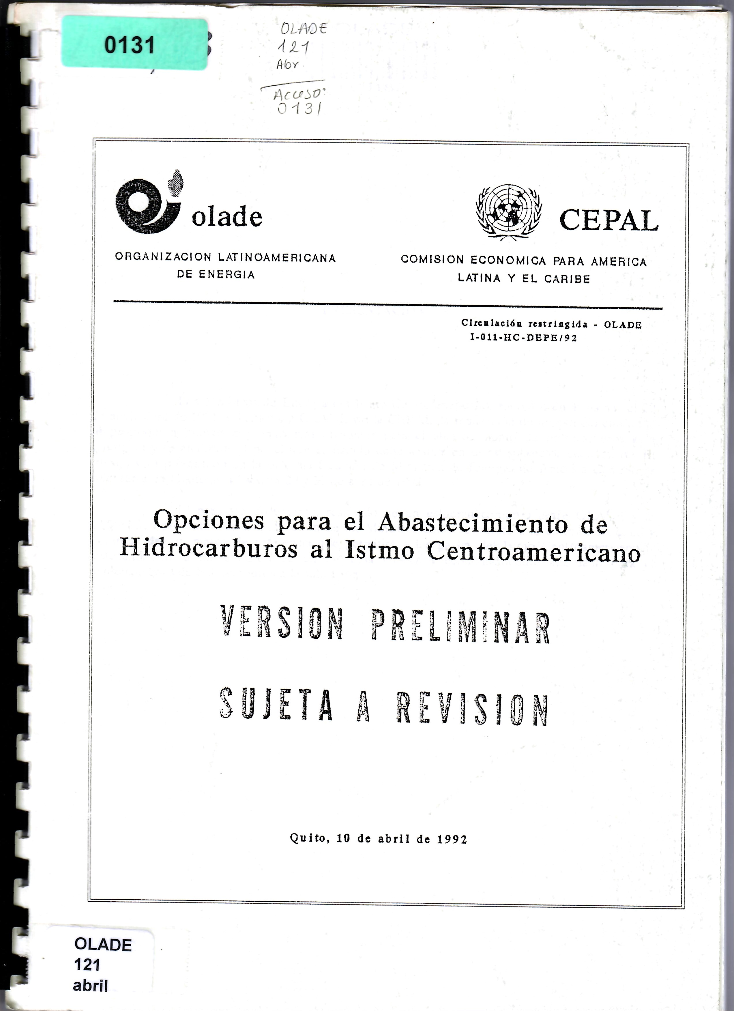 Opciones para el Abastecimiento de Hidrocarburos al Istmo Centroamericano VERSION PRELIMINAR
