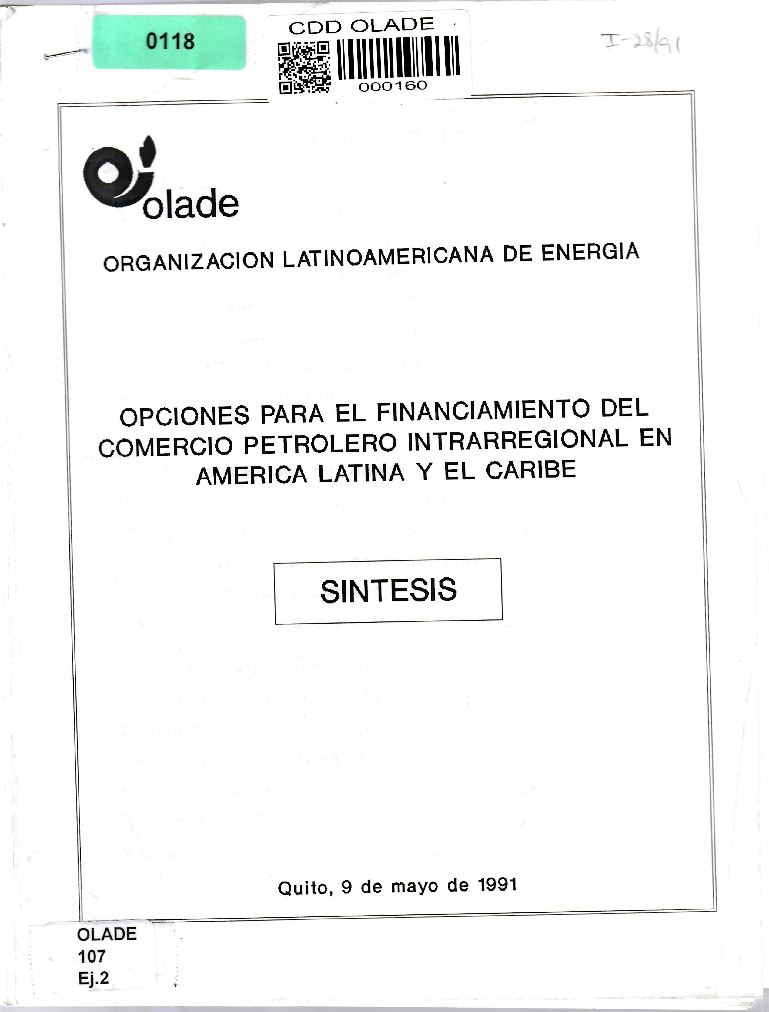 OPCIONES PARA EL FINANCIAMIENTO DEL COMERCIO PETROLERO INTRARREGIONAL EN AMERICA LATINA Y EL CARIBE SINTESIS
